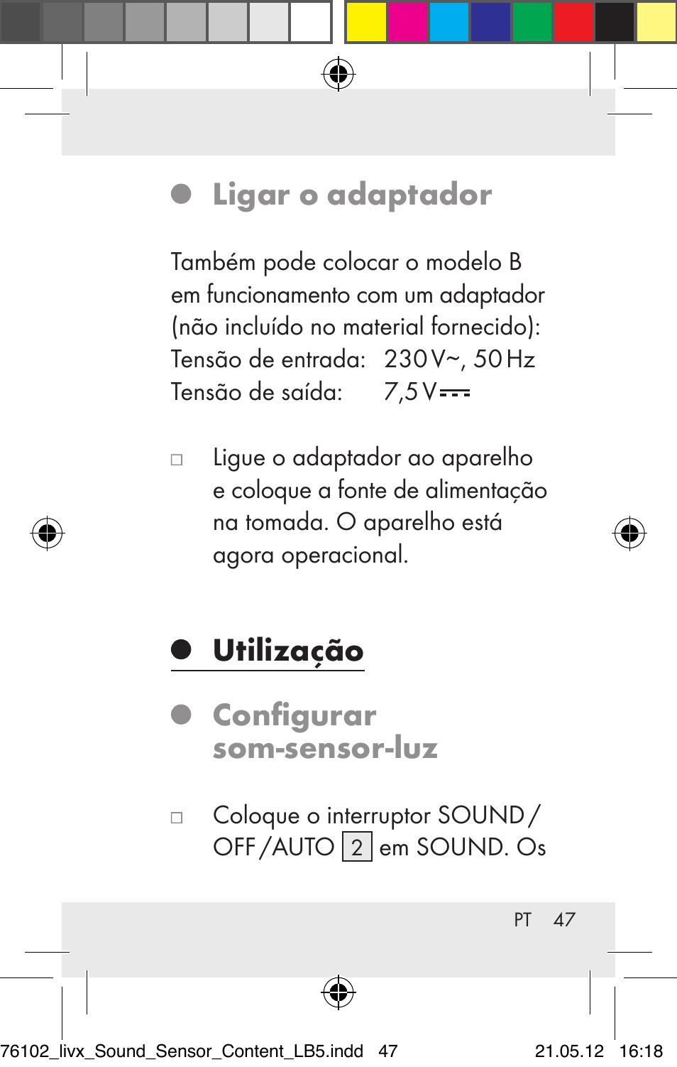 Ligar o adaptador, Utilização configurar som-sensor-luz | Livarno Z30425A Z30425B User Manual | Page 47 / 84