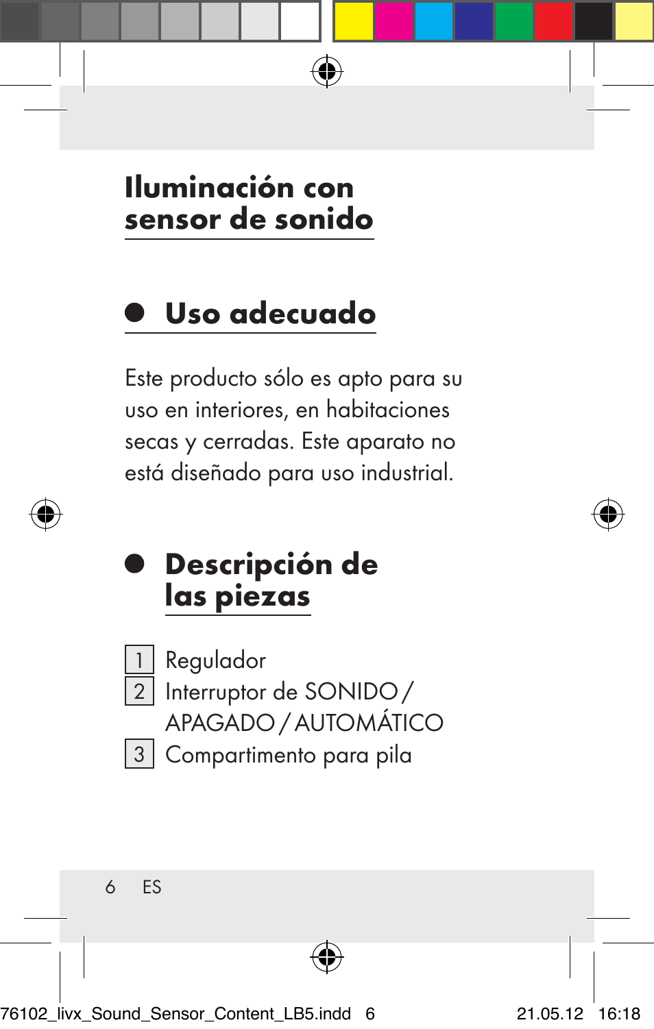 Iluminación con sensor de sonido uso adecuado, Descripción de las piezas | Livarno Z30425A Z30425B User Manual | Page 6 / 84