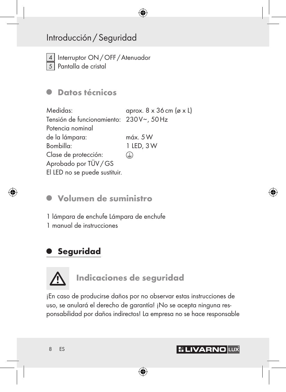 Introducción / seguridad, Datos técnicos, Volumen de suministro | Seguridad indicaciones de seguridad | Livarno Z30652 User Manual | Page 10 / 42