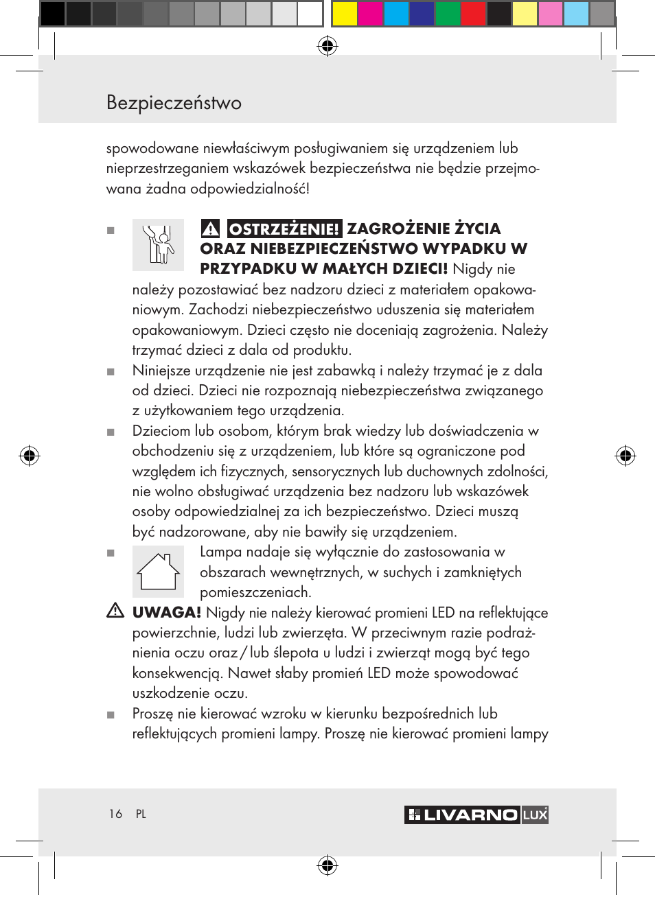 Bezpieczeństwo | Livarno Z30652 User Manual | Page 16 / 57