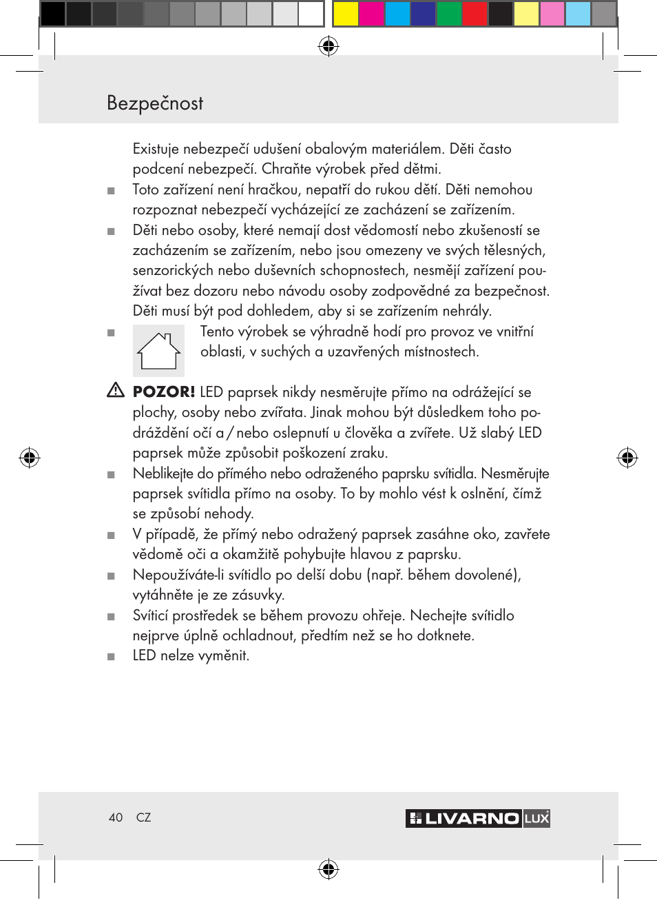 Bezpečnost | Livarno Z30652 User Manual | Page 40 / 57