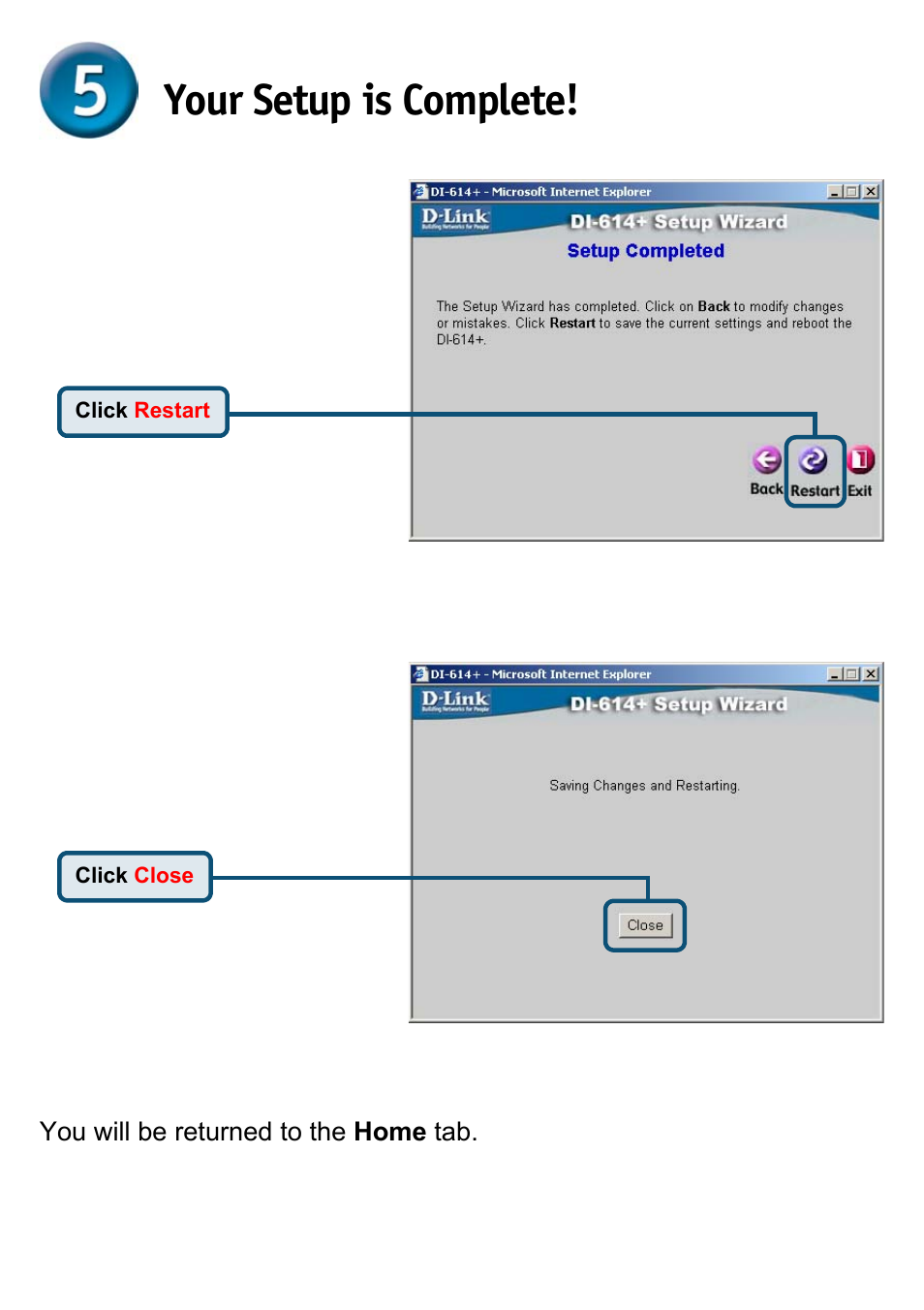 Your setup is complete | D-Link DI-614+ User Manual | Page 9 / 12