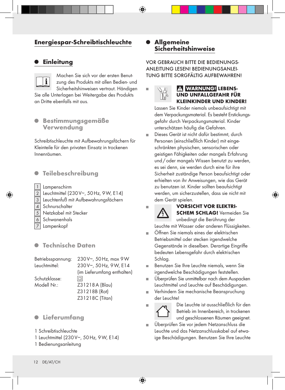 Energiespar-schreibtischleuchte, Einleitung, Bestimmungsgemäße verwendung | Teilebeschreibung, Technische daten, Lieferumfang, Allgemeine sicherheitshinweise | Livarno Z31218A-BS Z31218B-BS Z31218C-BS User Manual | Page 12 / 14