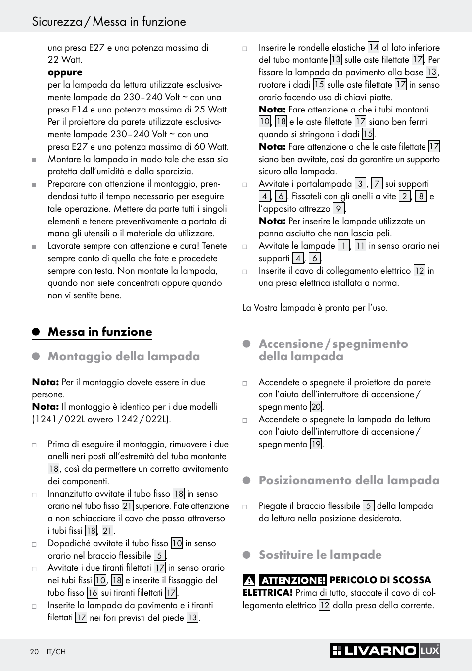 Messa in funzione, Montaggio della lampada, Accensione / spegnimento della lampada | Posizionamento della lampada, Sostituire le lampade, Messa in funzione montaggio della lampada | Livarno 1242/022L User Manual | Page 20 / 29