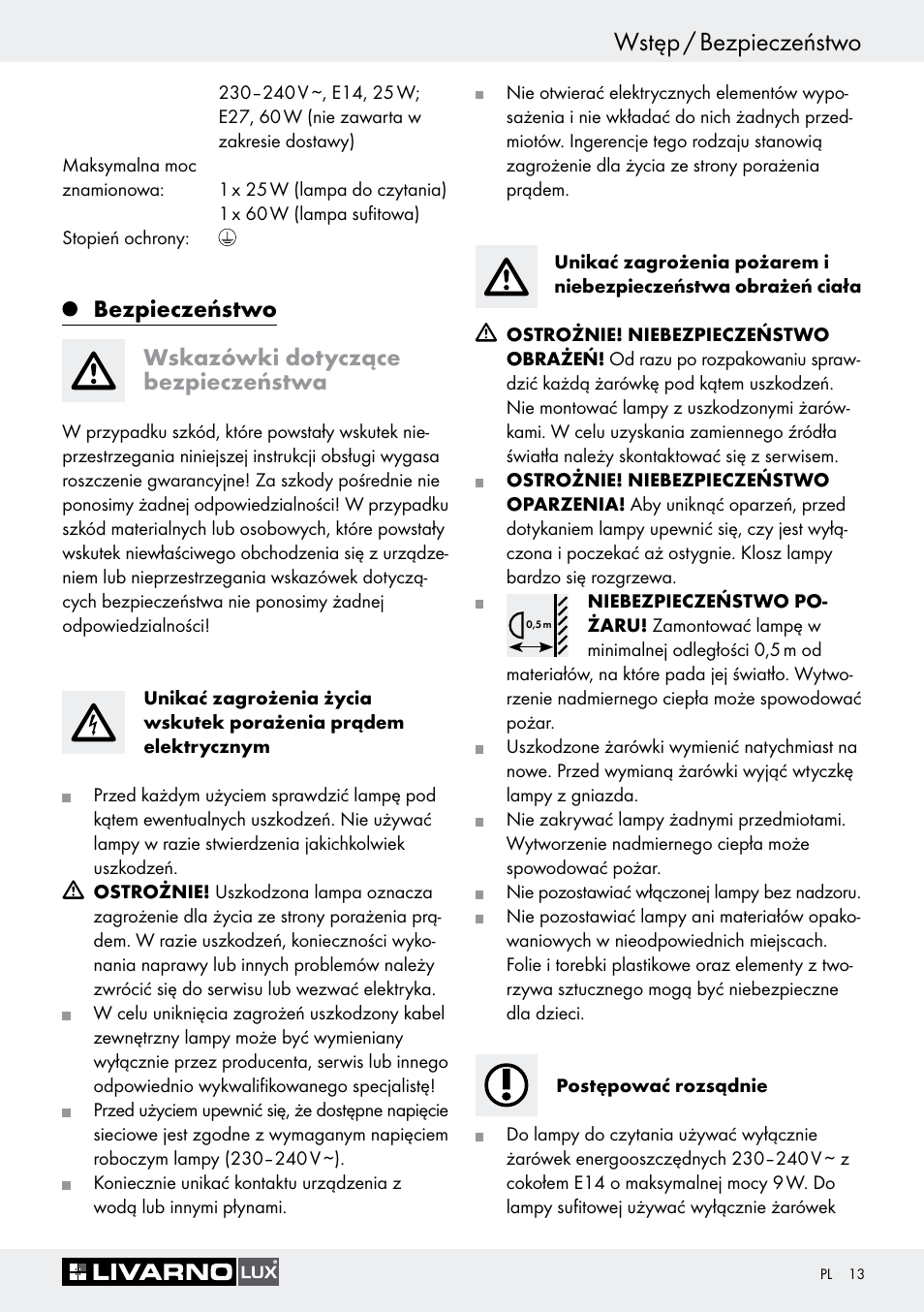 Bezpieczeństwo, Wskazówki dotyczące bezpieczeństwa, Wstęp / bezpieczeństwo | Bezpieczeństwo wskazówki dotyczące bezpieczeństwa | Livarno 1242/022L User Manual | Page 13 / 37