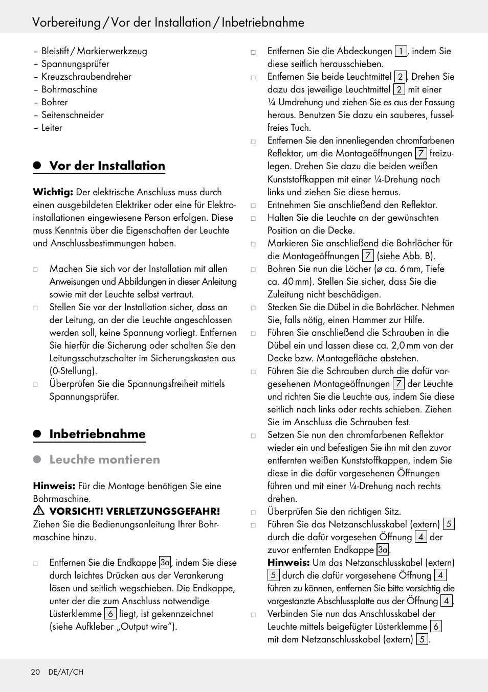 Vor der installation, Inbetriebnahme, Leuchte montieren | Seite 20, Inbetriebnahme leuchte montieren | Livarno 6401–186L User Manual | Page 20 / 25