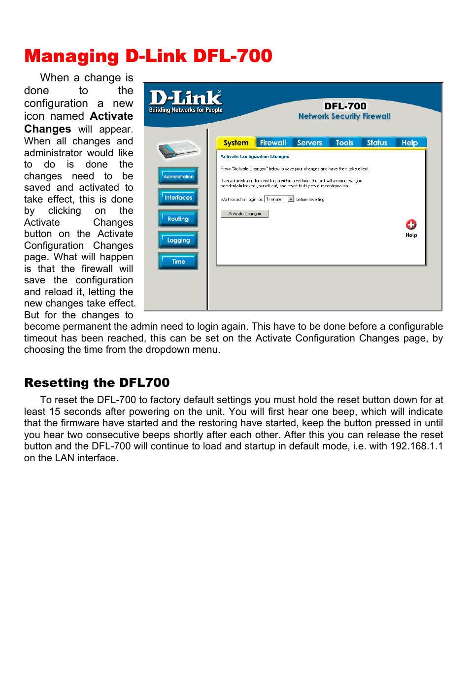 Managing d-link dfl-700 | D-Link DFL-700 User Manual | Page 11 / 141