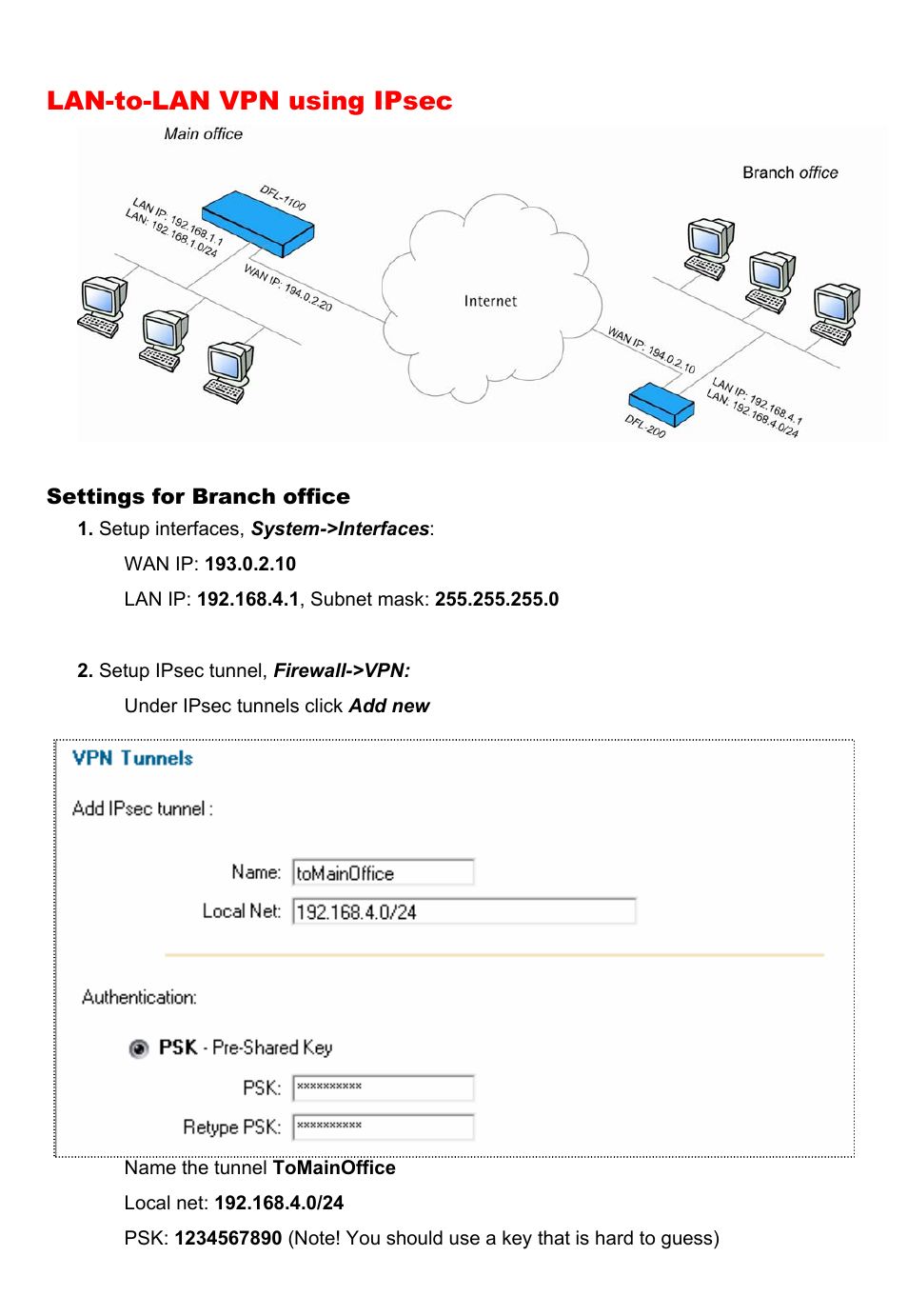 Lan-to-lan vpn using ipsec | D-Link DFL-700 User Manual | Page 83 / 141