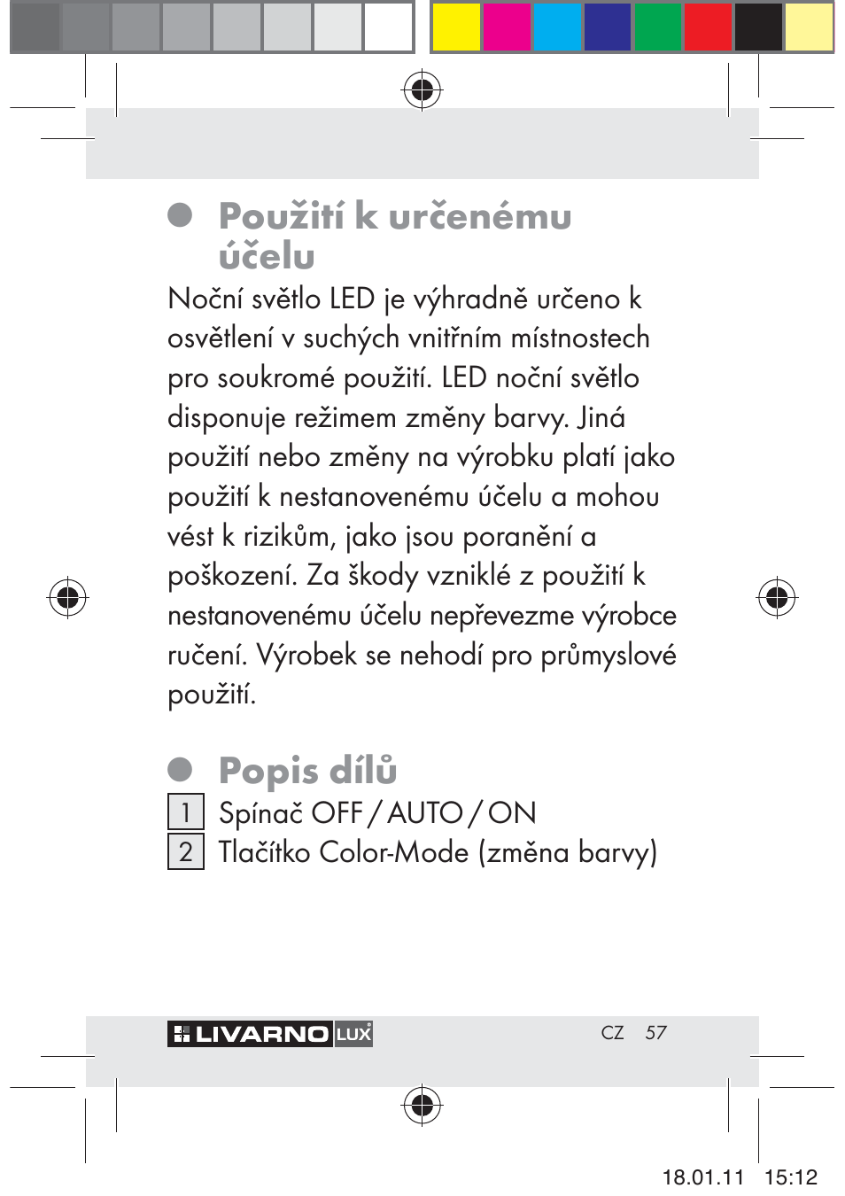 Použití k určenému účelu, Popis dílů, Spínač off / auto / on | Tlačítko color-mode (změna barvy) | Livarno Z29012A-BS User Manual | Page 59 / 93