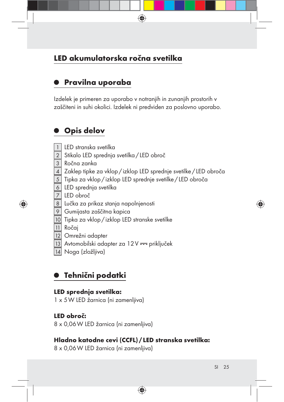 Led akumulatorska ročna svetilka pravilna uporaba, Opis delov, Tehnični podatki | Livarno Z31203-BS User Manual | Page 25 / 50