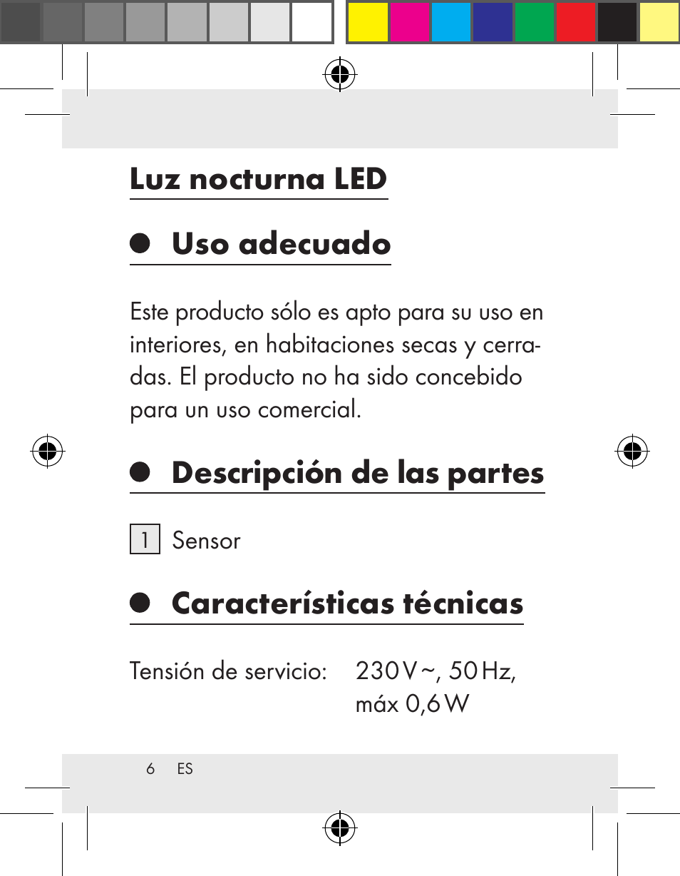 Luz nocturna led uso adecuado, Descripción de las partes, Características técnicas | Livarno Z31172..-BS User Manual | Page 6 / 54