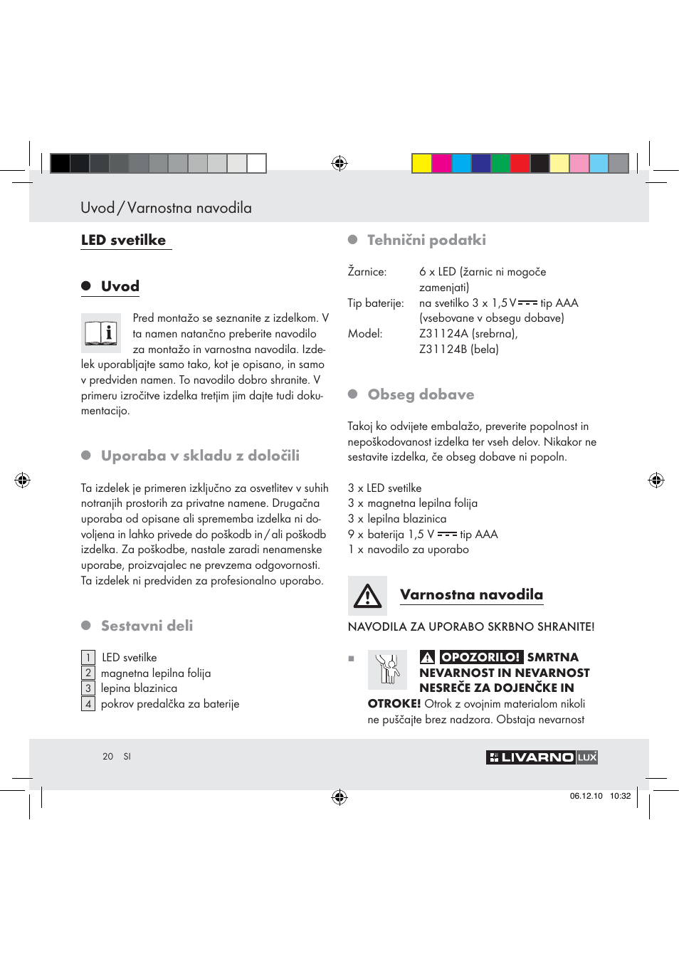 Uvod / varnostna navodila, Led svetilke, Uvod | Uporaba v skladu z določili, Sestavni deli, Tehnični podatki, Obseg dobave, Varnostna navodila | Livarno Z31124 User Manual | Page 18 / 32