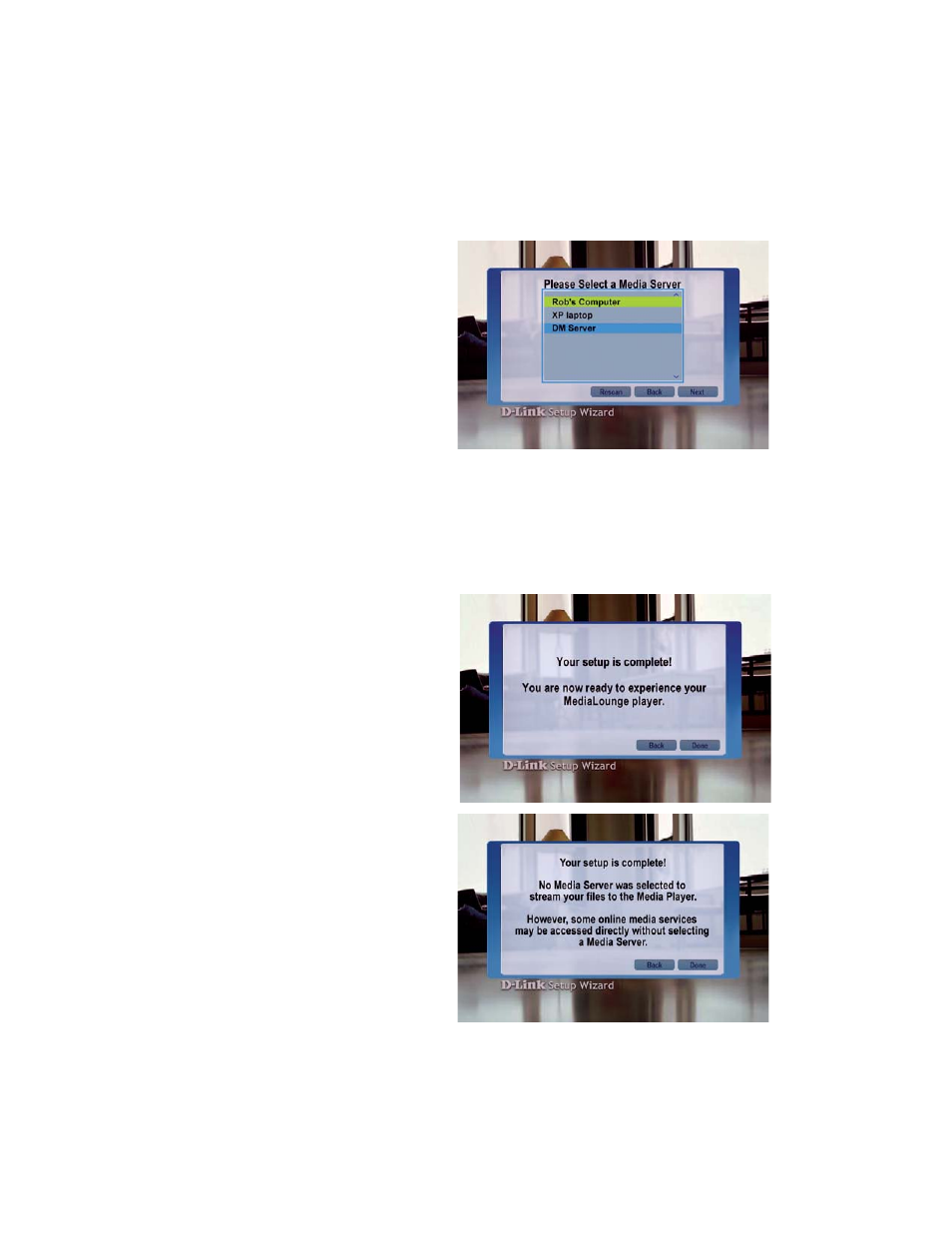 The dsm-320rd setup wizard (continued), Select a media server, Setup is complete | D-Link DSM-320RD User Manual | Page 42 / 120