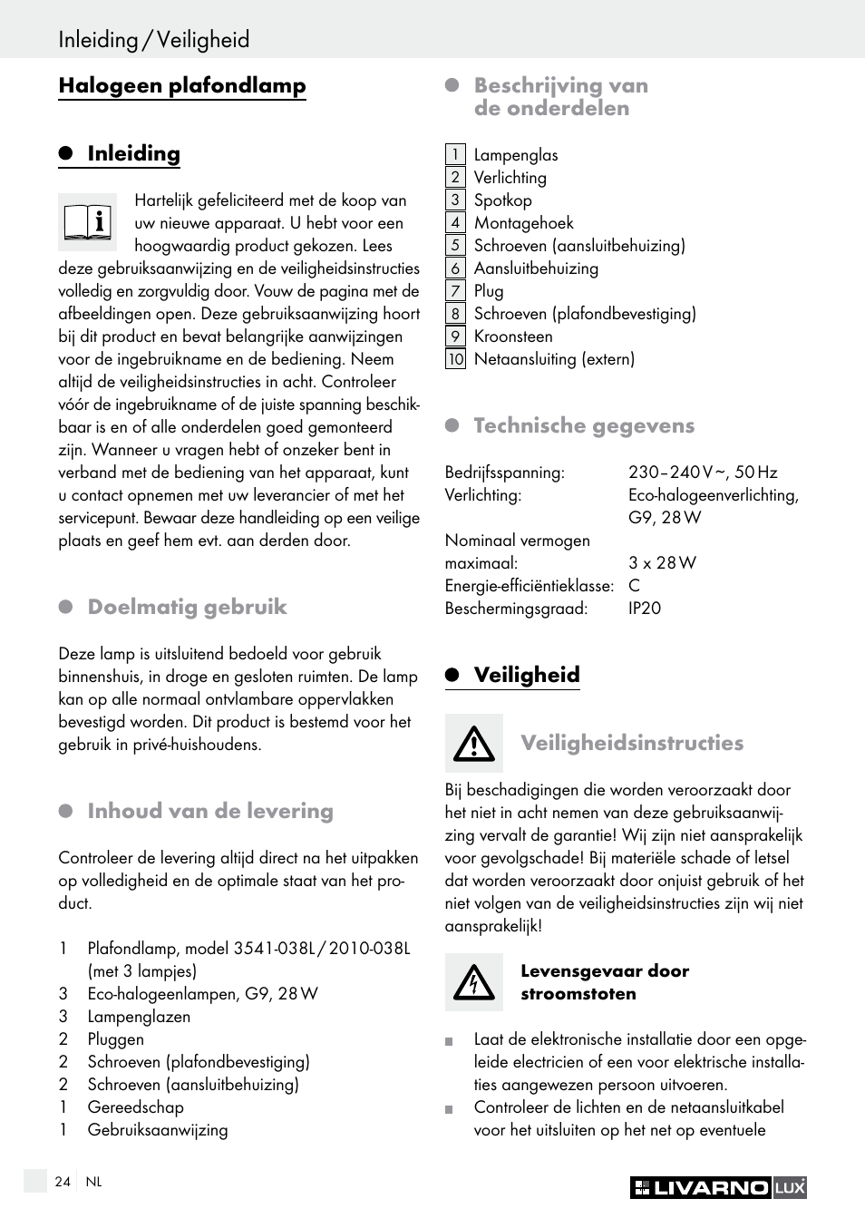 Inleiding / veiligheid, Halogeen plafondlamp inleiding, Doelmatig gebruik | Inhoud van de levering, Beschrijving van de onderdelen, Technische gegevens, Veiligheid veiligheidsinstructies | Livarno HALOGEN CEILING LIGHT User Manual | Page 24 / 37