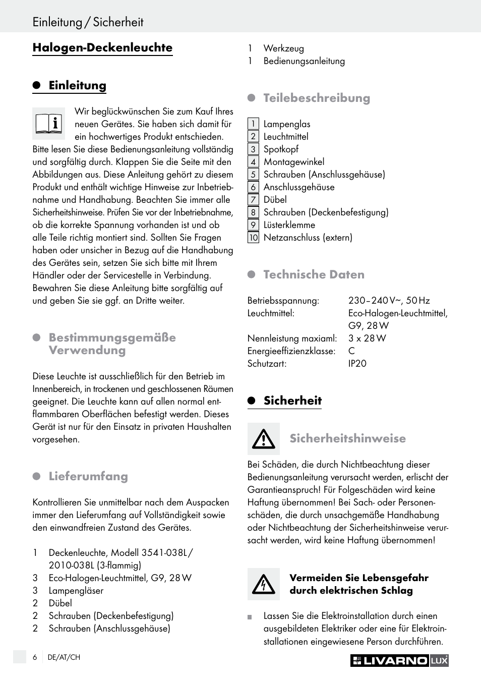 Einleitung / sicherheit, Halogen-deckenleuchte einleitung, Bestimmungsgemäße verwendung | Lieferumfang, Teilebeschreibung, Technische daten, Sicherheit sicherheitshinweise | Livarno HALOGEN CEILING LIGHT User Manual | Page 6 / 37