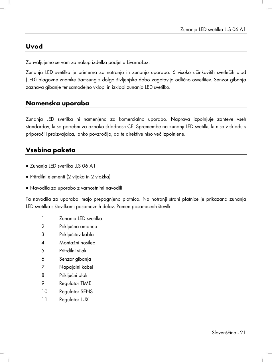 Uvod, Namenska uporaba, Vsebina paketa | Livarno LLS 06 A1 User Manual | Page 23 / 40