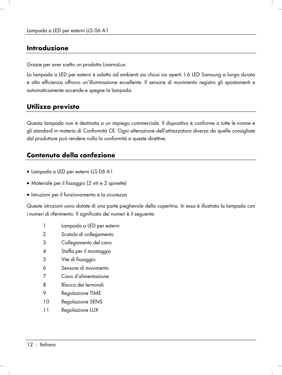 Introduzione, Utilizzo previsto, Contenuto della confezione | Livarno LLS 06 A1 User Manual | Page 14 / 50