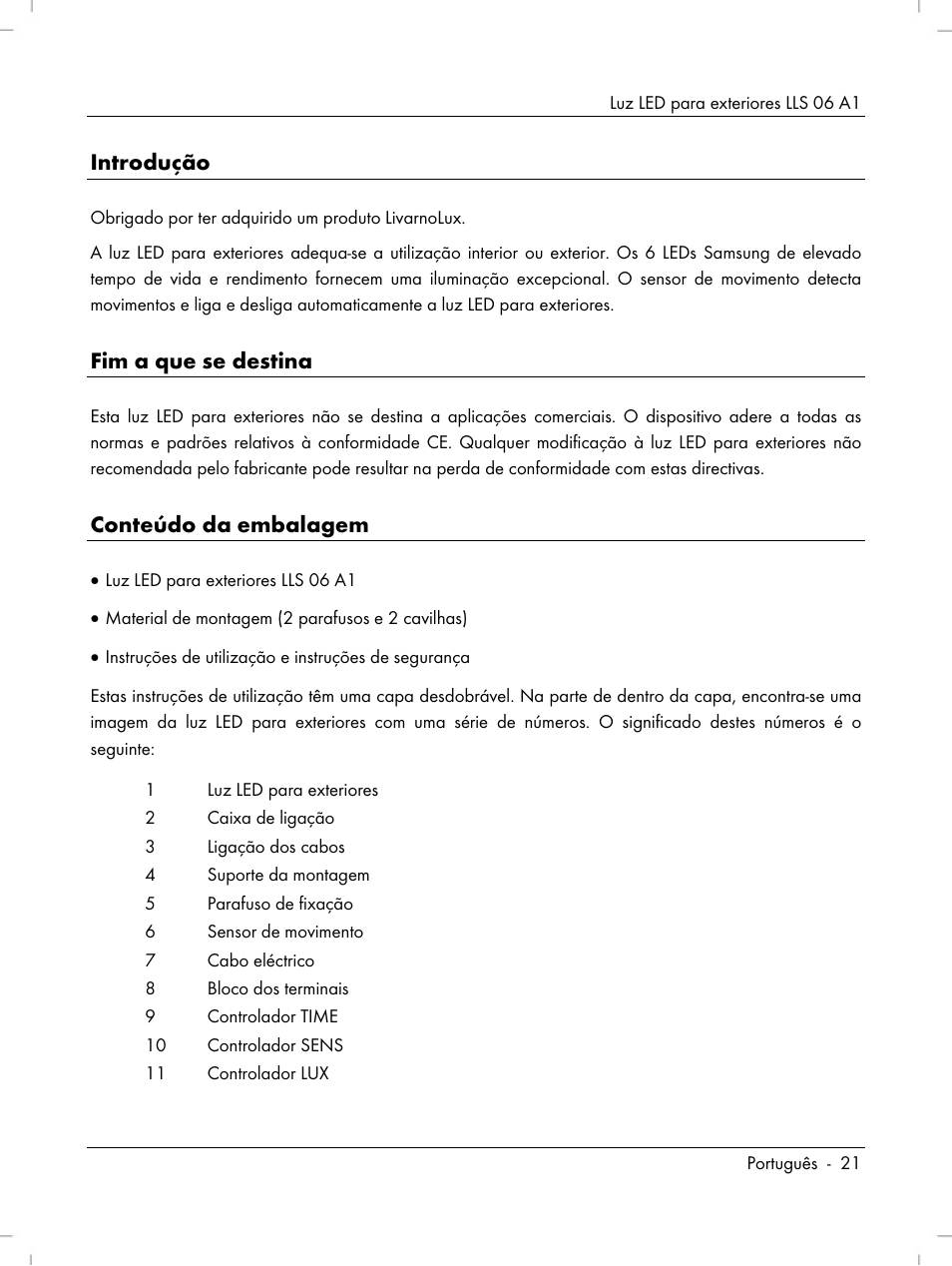 Introdução, Fim a que se destina, Conteúdo da embalagem | Livarno LLS 06 A1 User Manual | Page 23 / 50