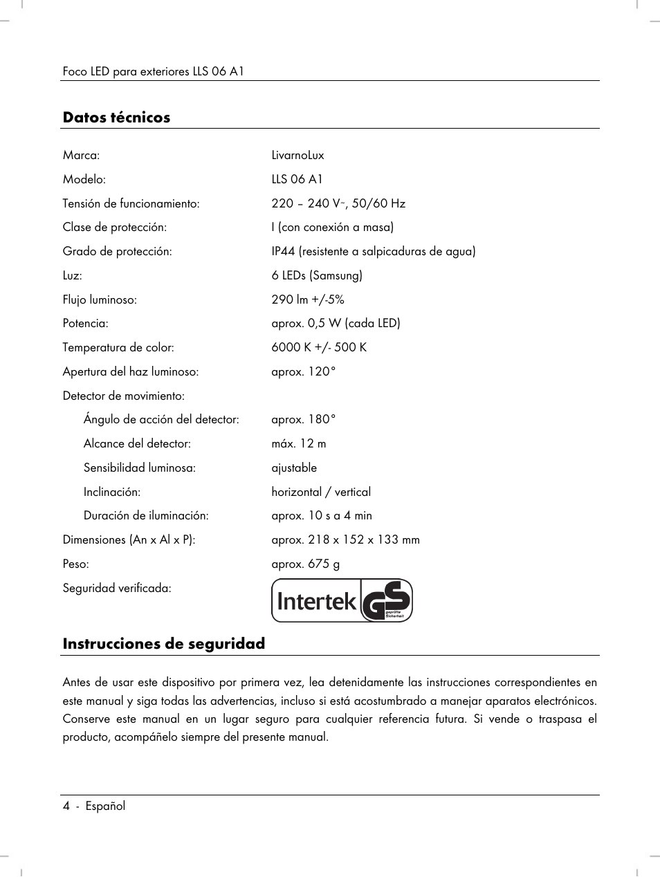 Datos técnicos, Instrucciones de seguridad | Livarno LLS 06 A1 User Manual | Page 6 / 50