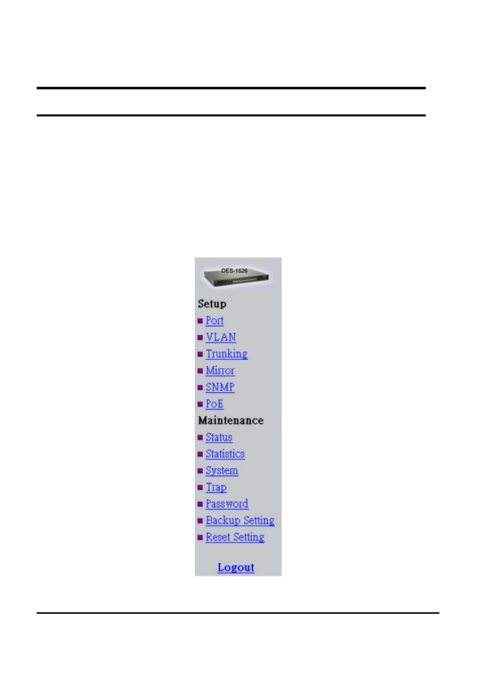 Configuring setup setting, Setup menu | D-Link DES-1526 User Manual | Page 38 / 93