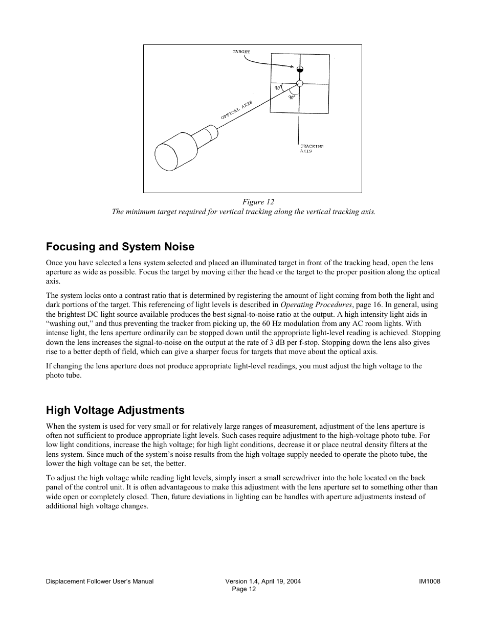 Focusing and system noise, High voltage adjustments | Diversified Ceramics DISPLACEMENT FOLLOWER 5100 User Manual | Page 14 / 28