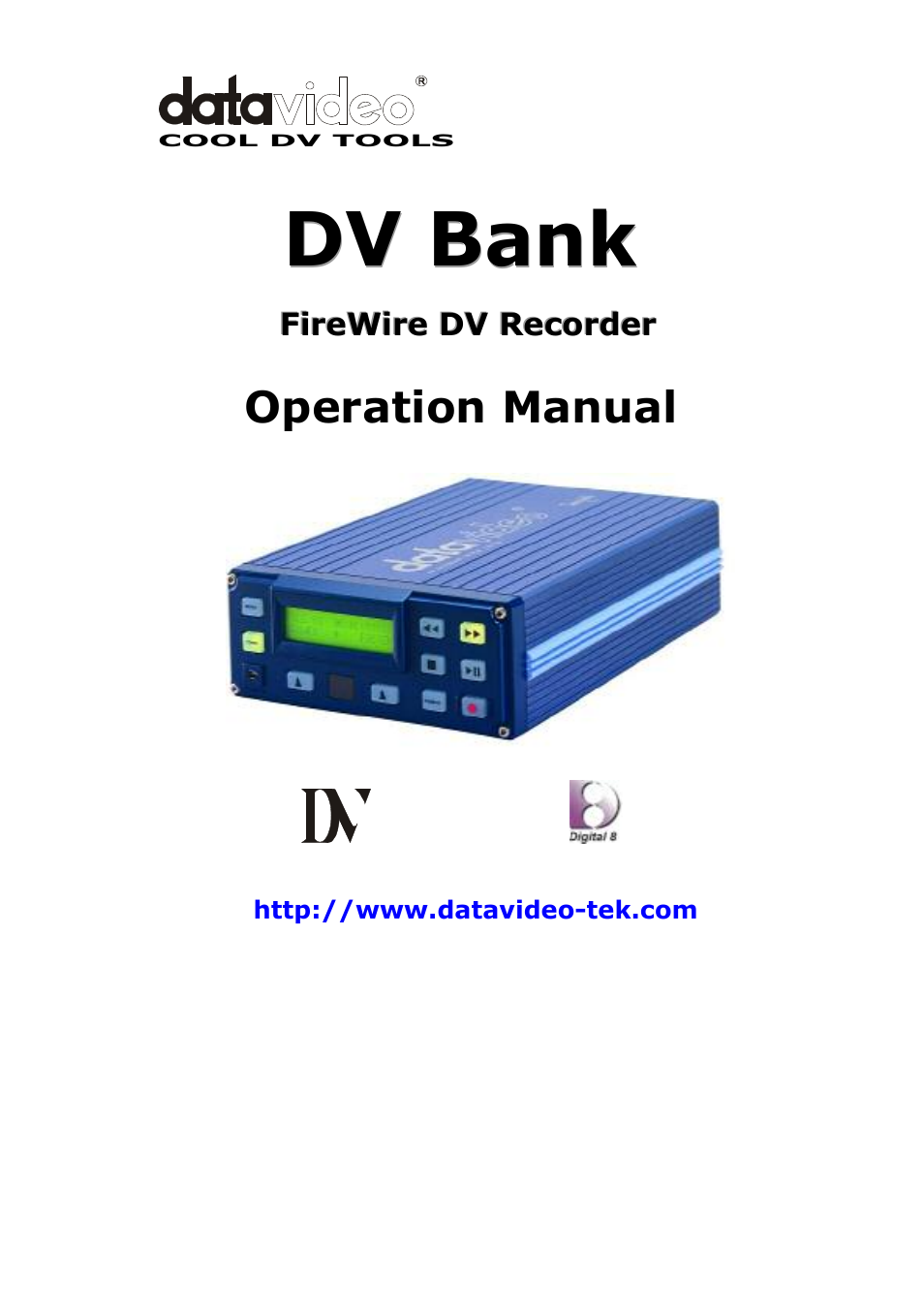 Datavideo DV Bank User Manual | 28 pages