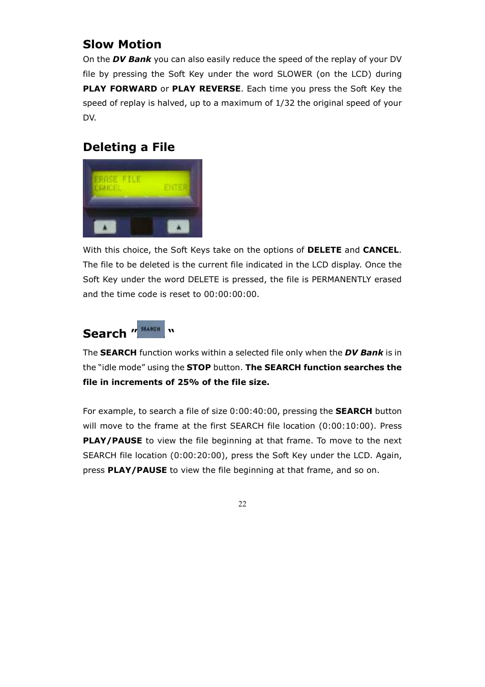 Slow motion, Deleting a file, Search | Datavideo DV Bank User Manual | Page 23 / 28