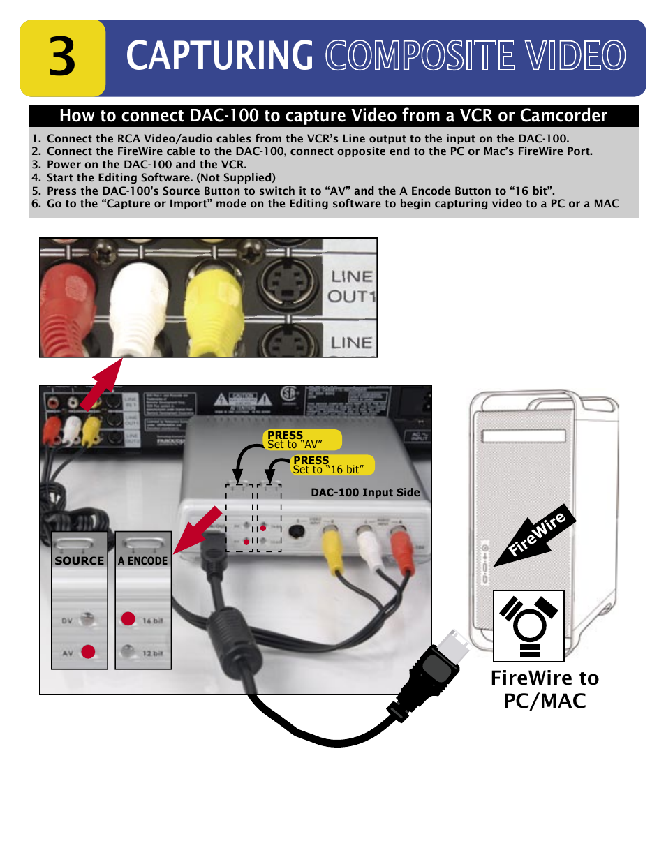 Capturing, Firewire to pc/mac | Datavideo Digital Video Converter DAC-100 User Manual | Page 3 / 12