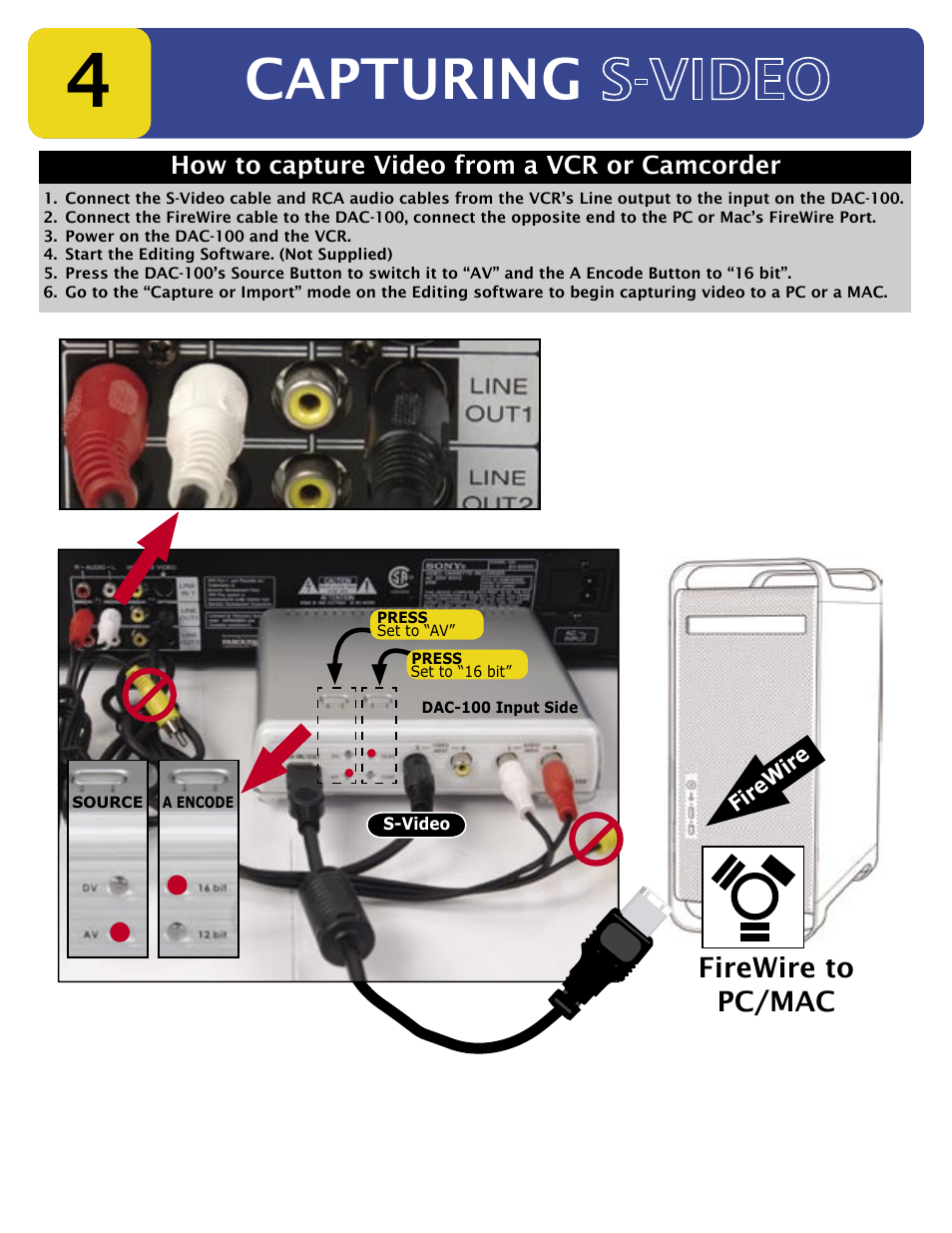 Capturing, Firewire to pc/mac | Datavideo Digital Video Converter DAC-100 User Manual | Page 4 / 12