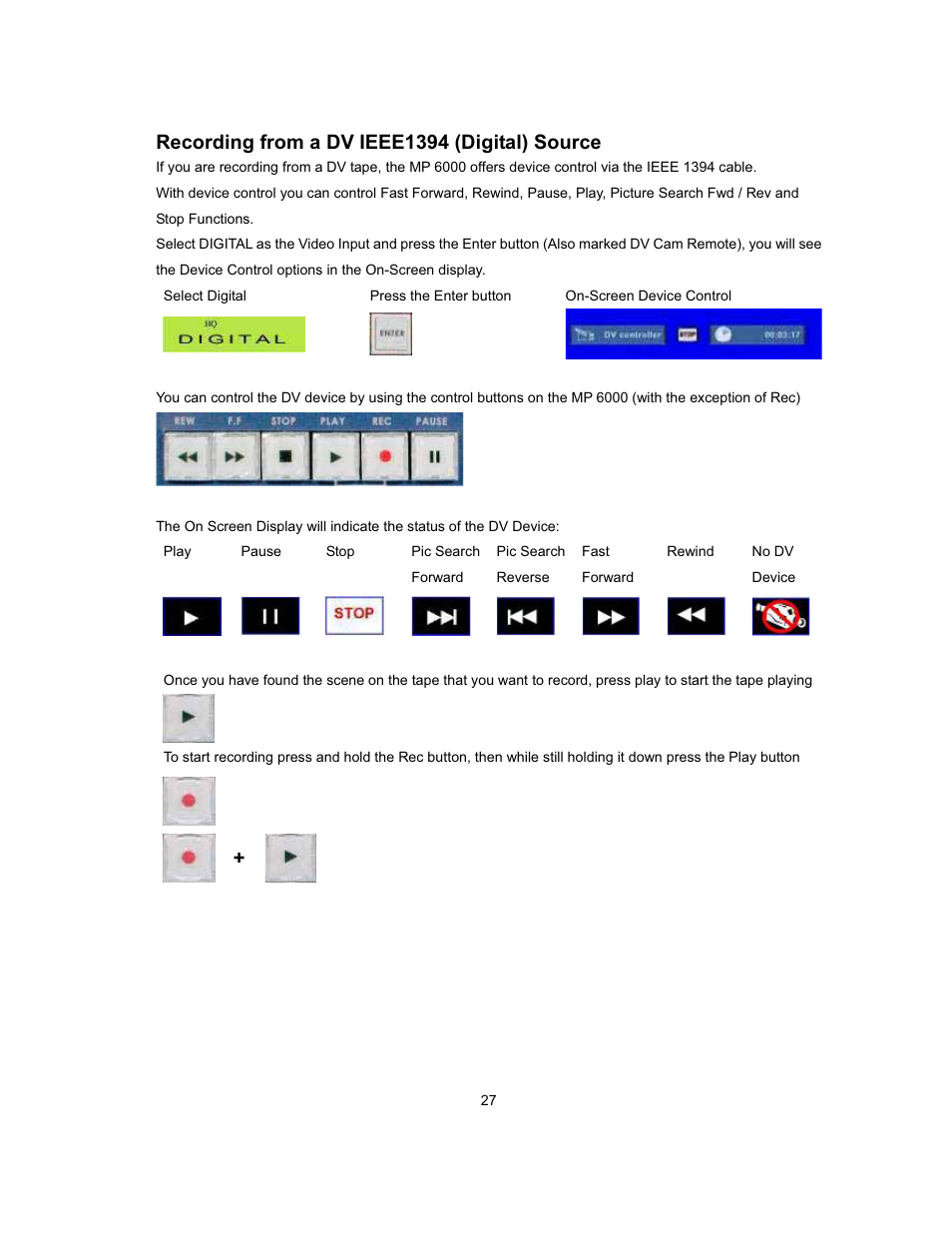 Recording from a dv ieee1394 (digital) source | Datavideo MP-6000 Mk2 User Manual | Page 28 / 49