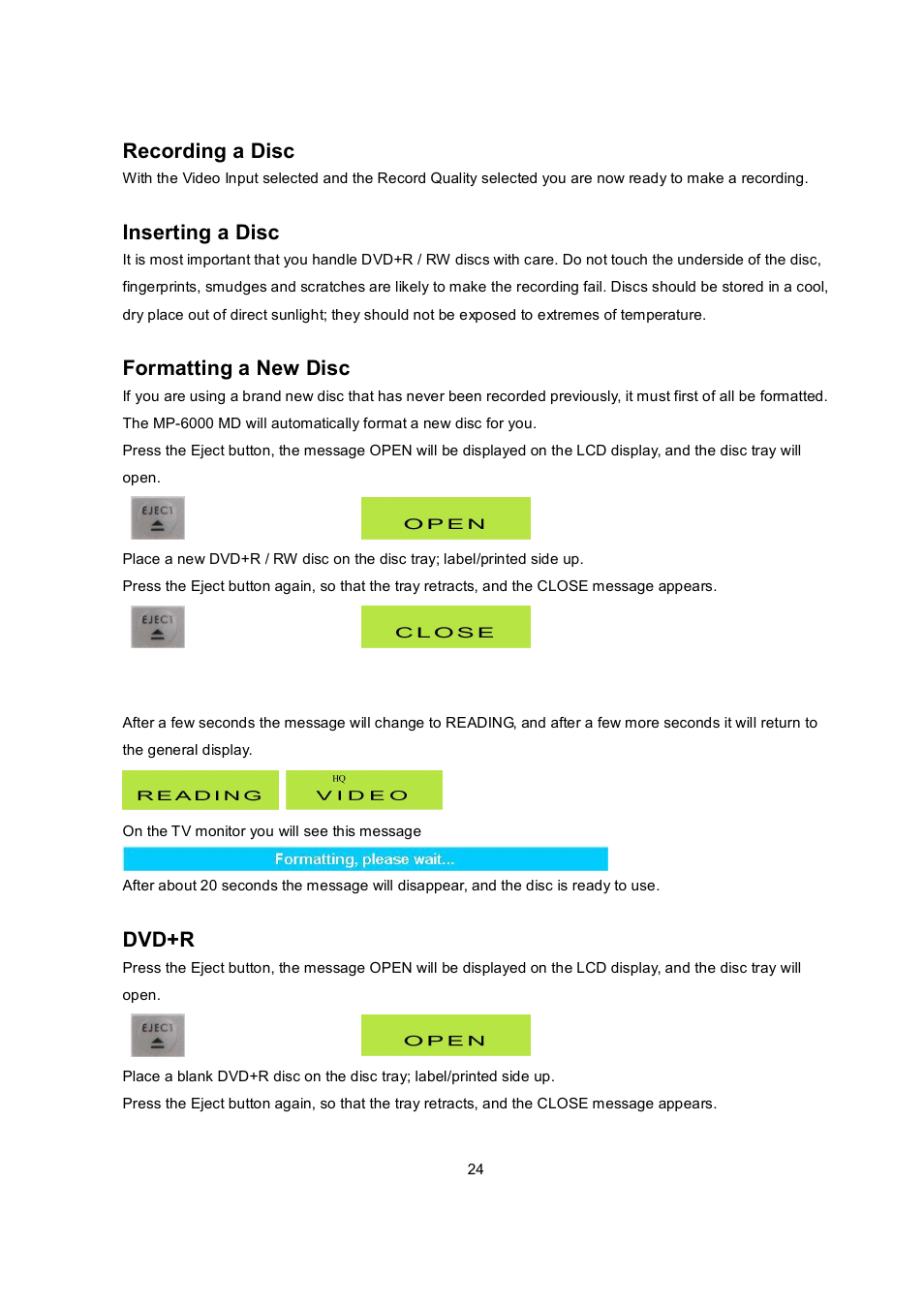 Recording a disc, Inserting a disc, Formatting a new disc | Dvd+r | Datavideo MP6000MD User Manual | Page 25 / 49
