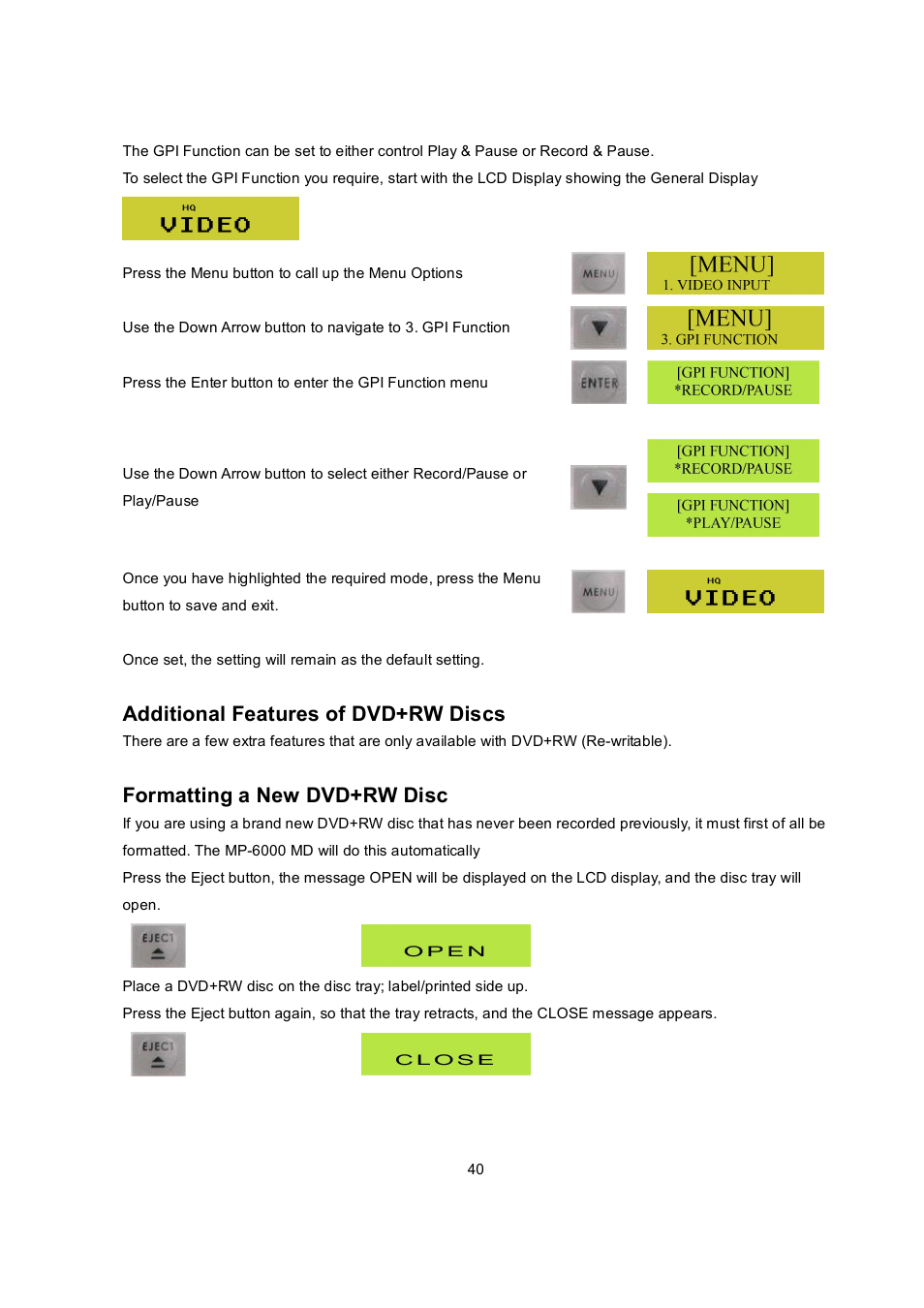 Additional features of dvd+rw discs, Formatting a new dvd+rw disc | Datavideo MP6000MD User Manual | Page 41 / 49