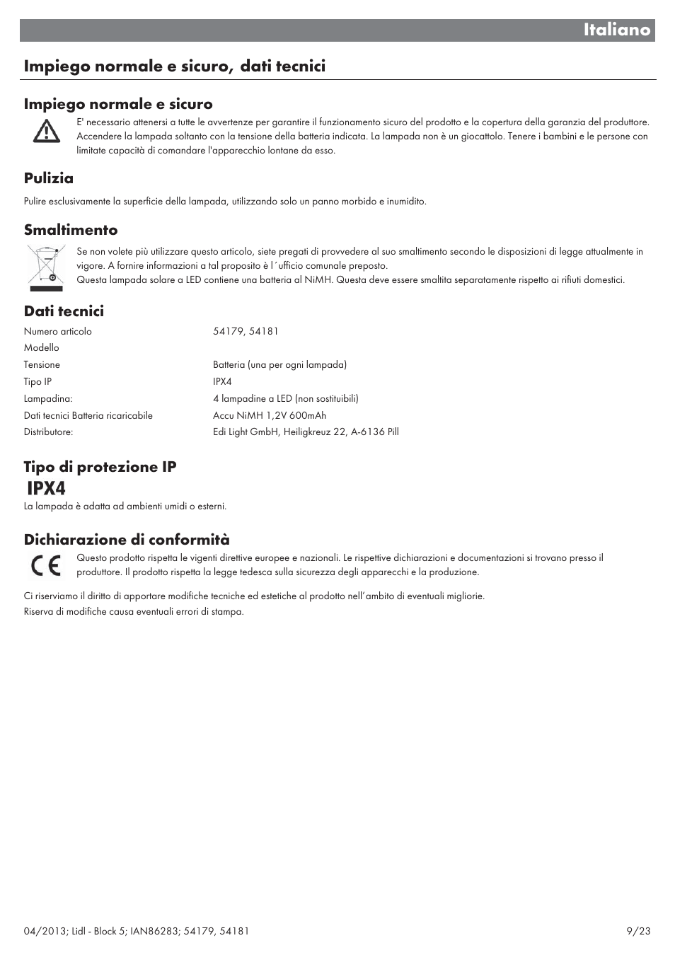 Italiano, Impiego normale e sicuro, dati tecnici, Impiego normale e sicuro | Pulizia, Smaltimento, Dati tecnici, Tipo di protezione ip, Dichiarazione di conformità | Livarno 54179 User Manual | Page 10 / 26