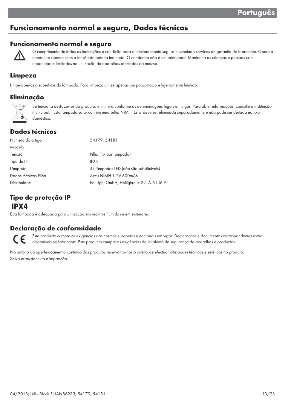 Funcionamento normal e seguro, Limpeza, Eliminação | Dados técnicos, Tipo de proteção ip, Declaração de conformidade | Livarno 54179 User Manual | Page 14 / 26