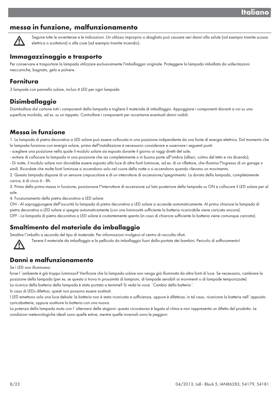 Italiano, Messa in funzione, malfunzionamento, Immagazzinaggio e trasporto | Fornitura, Disimballaggio, Messa in funzione, Smaltimento del materiale da imballaggio, Danni e malfunzionamento | Livarno 54179 User Manual | Page 9 / 26