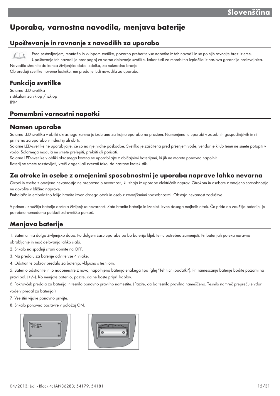 Upoštevanje in ravnanje z navodilih za uporabo, Funkcija svetilke, Pomembni varnostni napotki namen uporabe | Menjava baterije | Livarno 54179 User Manual | Page 16 / 34