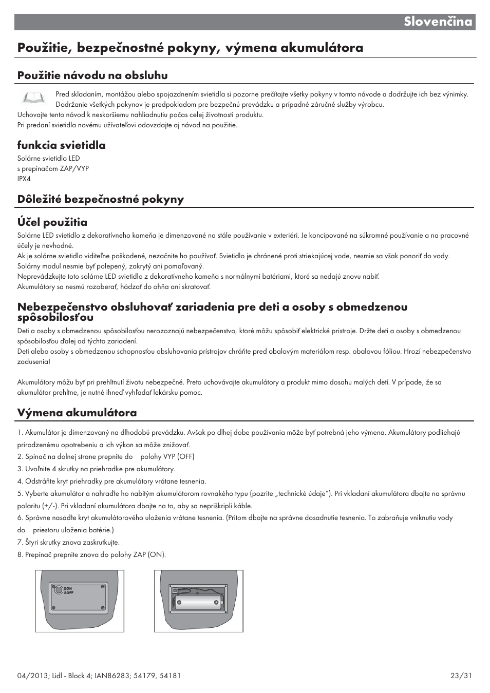 Použitie návodu na obsluhu, Funkcia svietidla, Dôležité bezpečnostné pokyny účel použitia | Výmena akumulátora | Livarno 54179 User Manual | Page 24 / 34