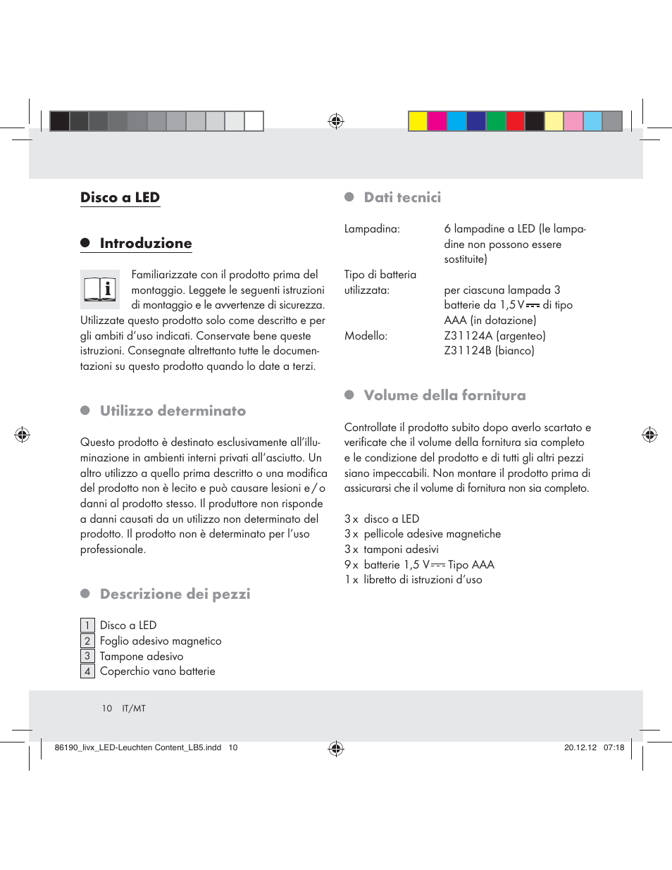 Disco a led, Introduzione, Utilizzo determinato | Descrizione dei pezzi, Dati tecnici, Volume della fornitura | Livarno Z31124A Z31124B User Manual | Page 10 / 29