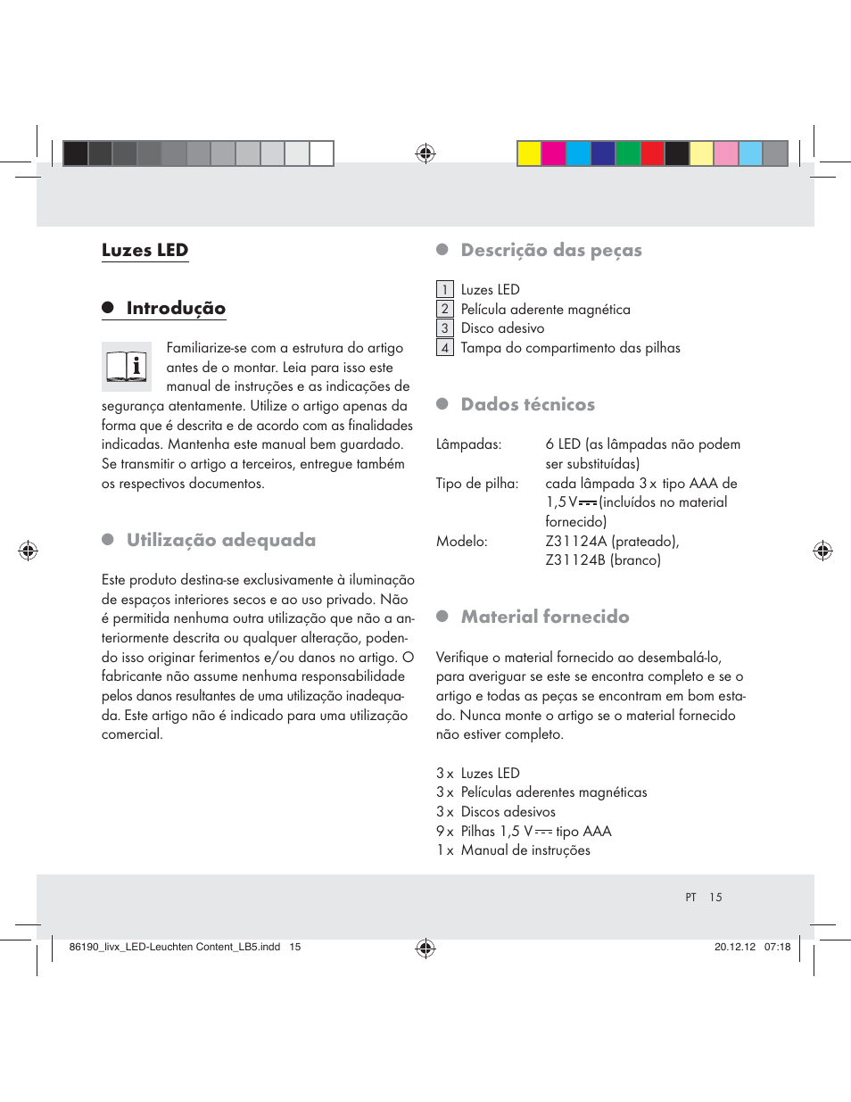 Luzes led, Introdução, Utilização adequada | Descrição das peças, Dados técnicos, Material fornecido | Livarno Z31124A Z31124B User Manual | Page 15 / 29