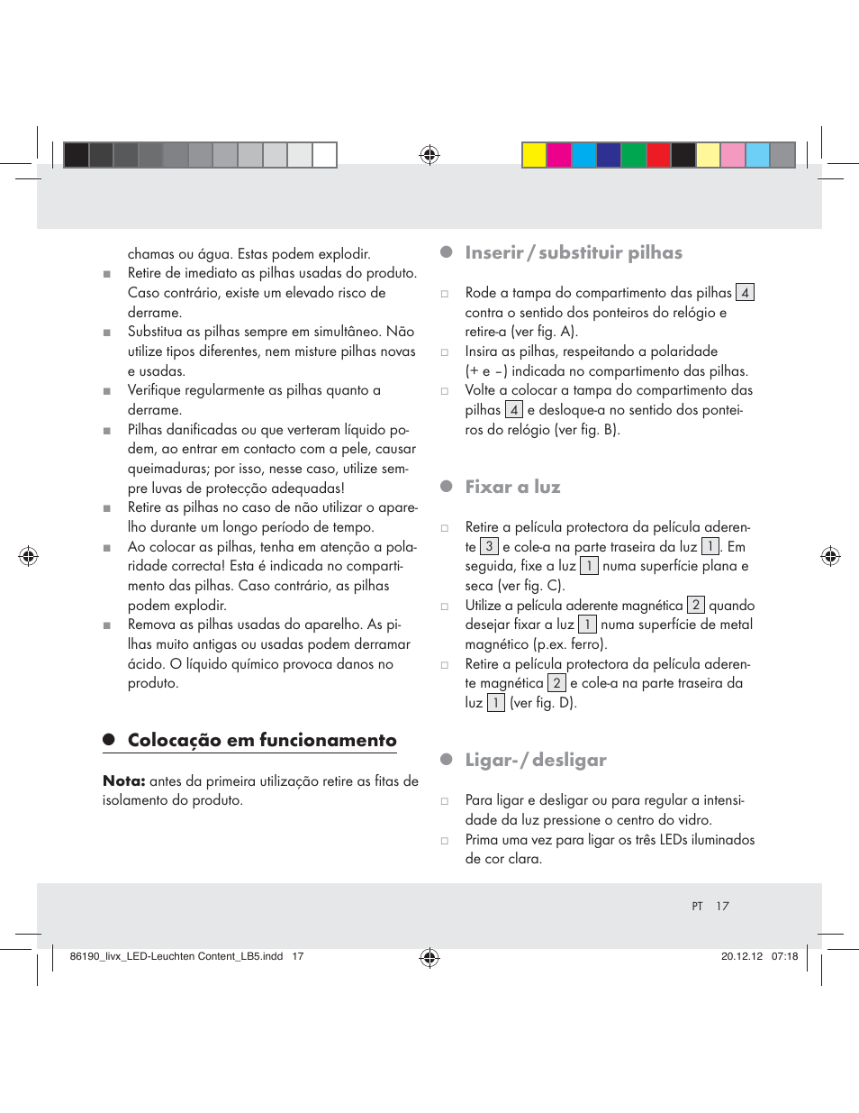 Colocação em funcionamento, Inserir / substituir pilhas, Fixar a luz | Ligar- / desligar | Livarno Z31124A Z31124B User Manual | Page 17 / 29