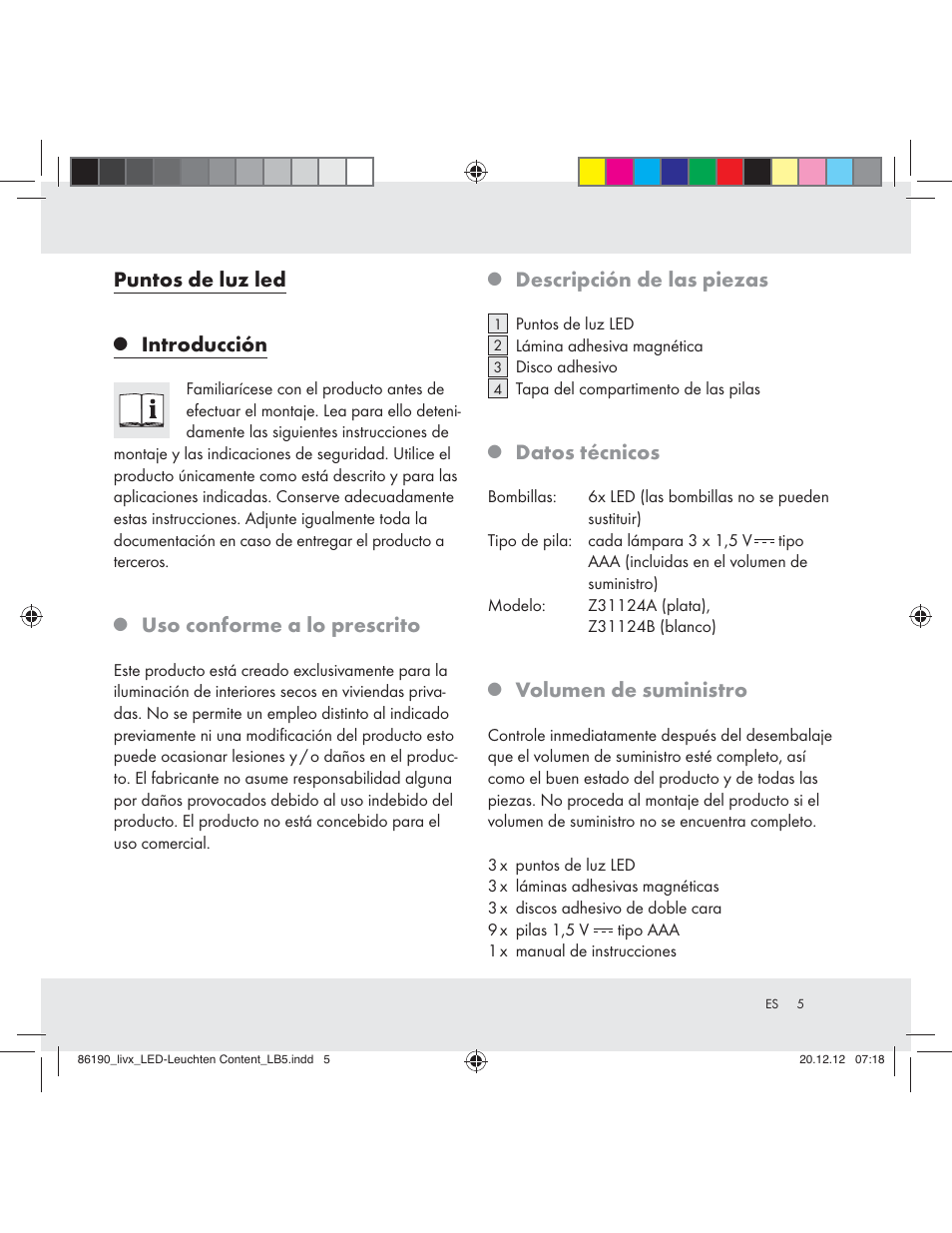 Puntos de luz led, Introducción, Uso conforme a lo prescrito | Descripción de las piezas, Datos técnicos, Volumen de suministro | Livarno Z31124A Z31124B User Manual | Page 5 / 29