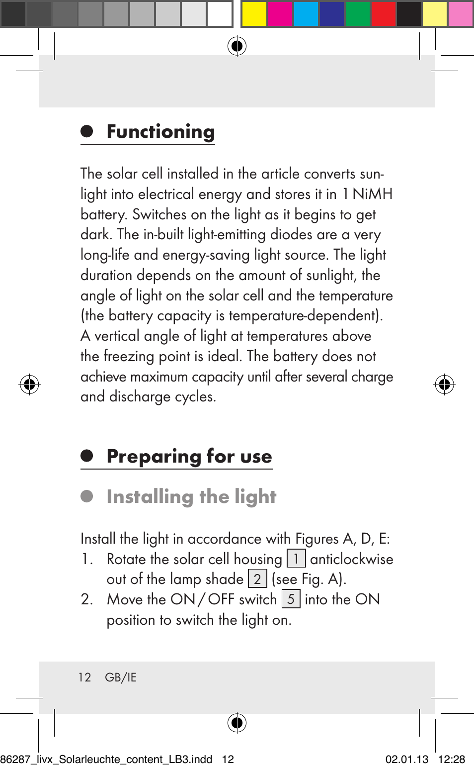Functioning, Preparing for use, Installing the light | Livarno Z31390 User Manual | Page 12 / 19