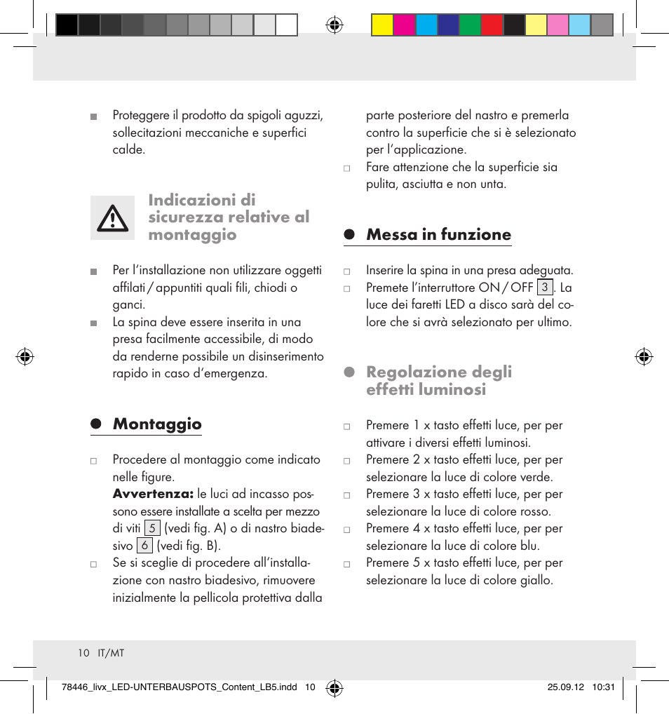 Indicazioni di sicurezza relative al montaggio, Montaggio, Messa in funzione | Regolazione degli effetti luminosi | Livarno Z31357-BS User Manual | Page 10 / 24