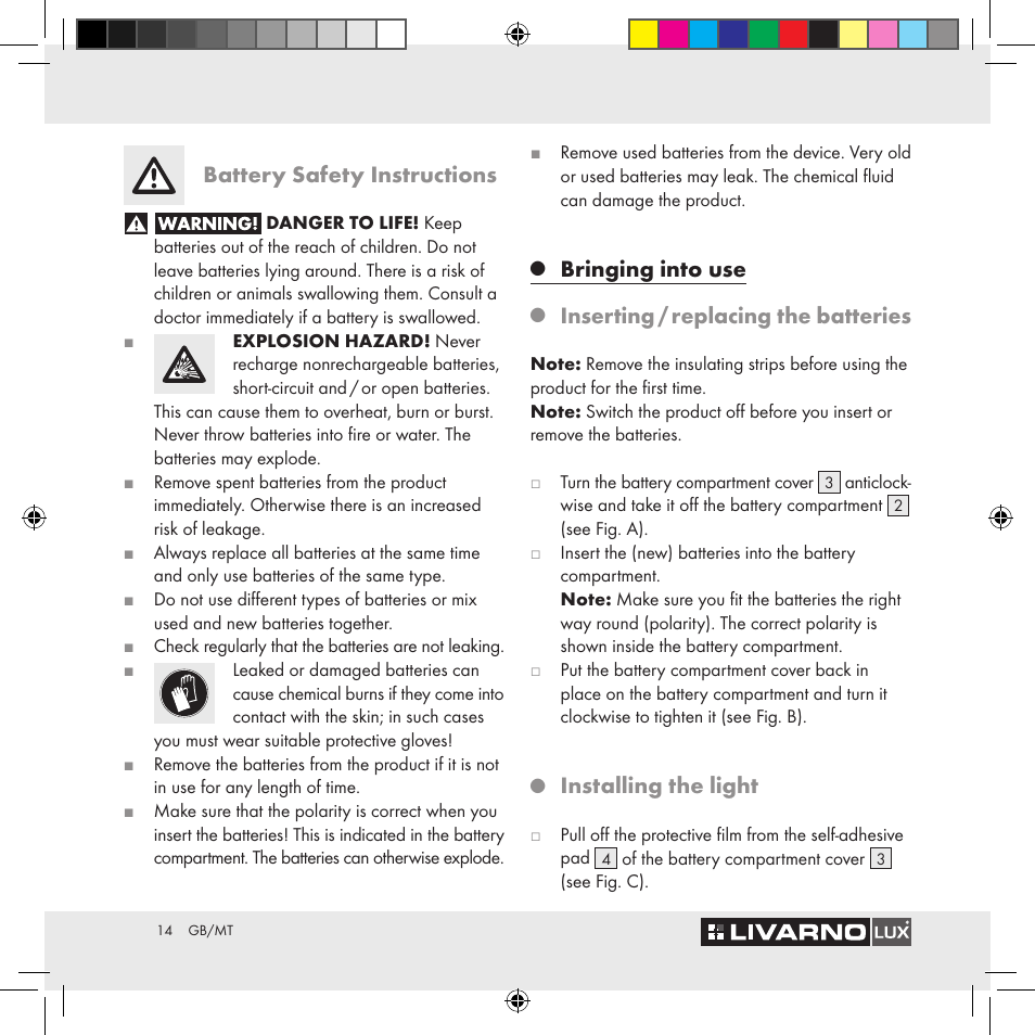 Battery safety instructions, Bringing into use, Inserting / replacing the batteries | Installing the light | Livarno Z29538A Z29538B User Manual | Page 14 / 19