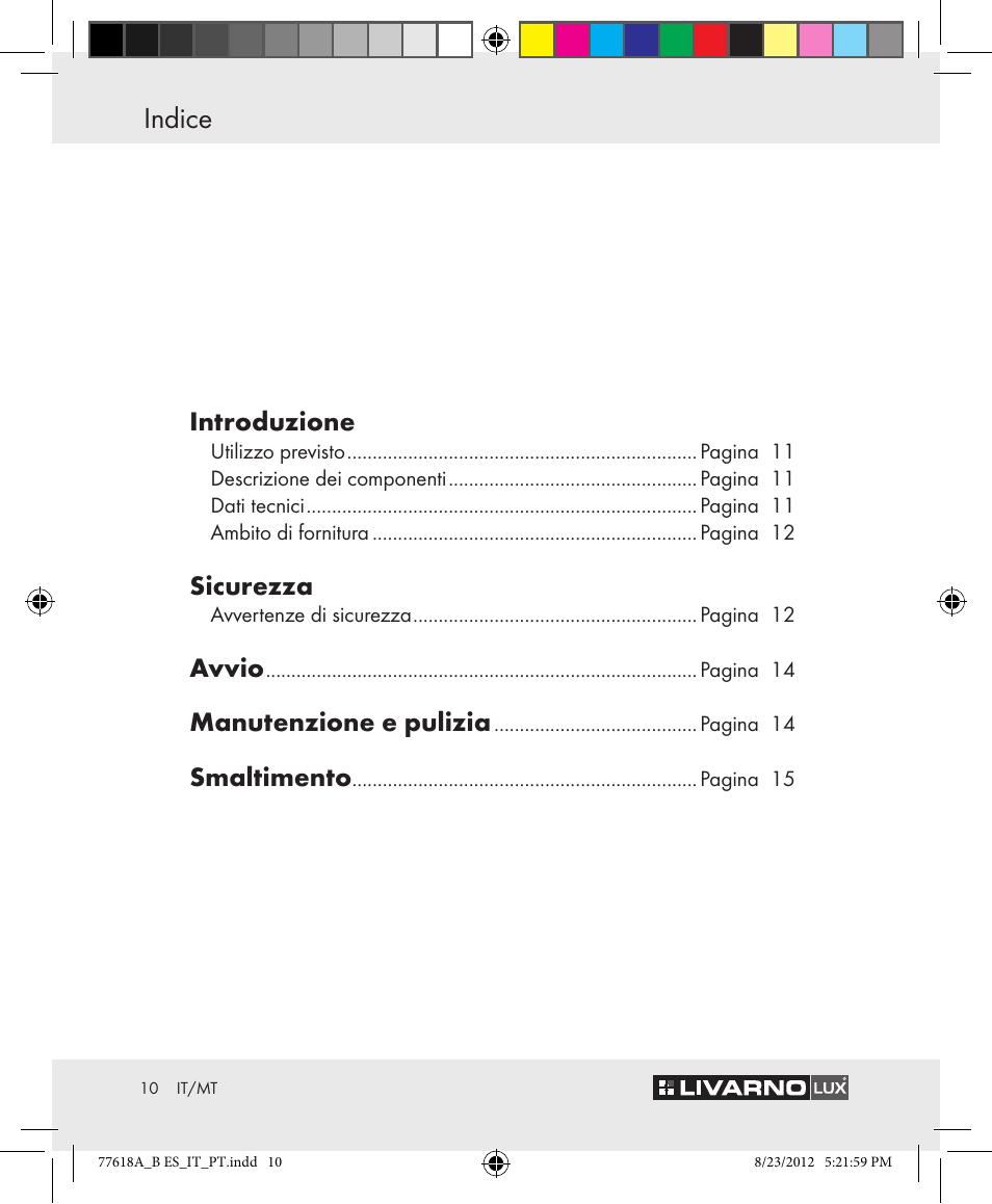 Indice, Introduzione, Sicurezza | Avvio, Manutenzione e pulizia, Smaltimento | Livarno Z31303A-BS Z31303B-BS User Manual | Page 10 / 34