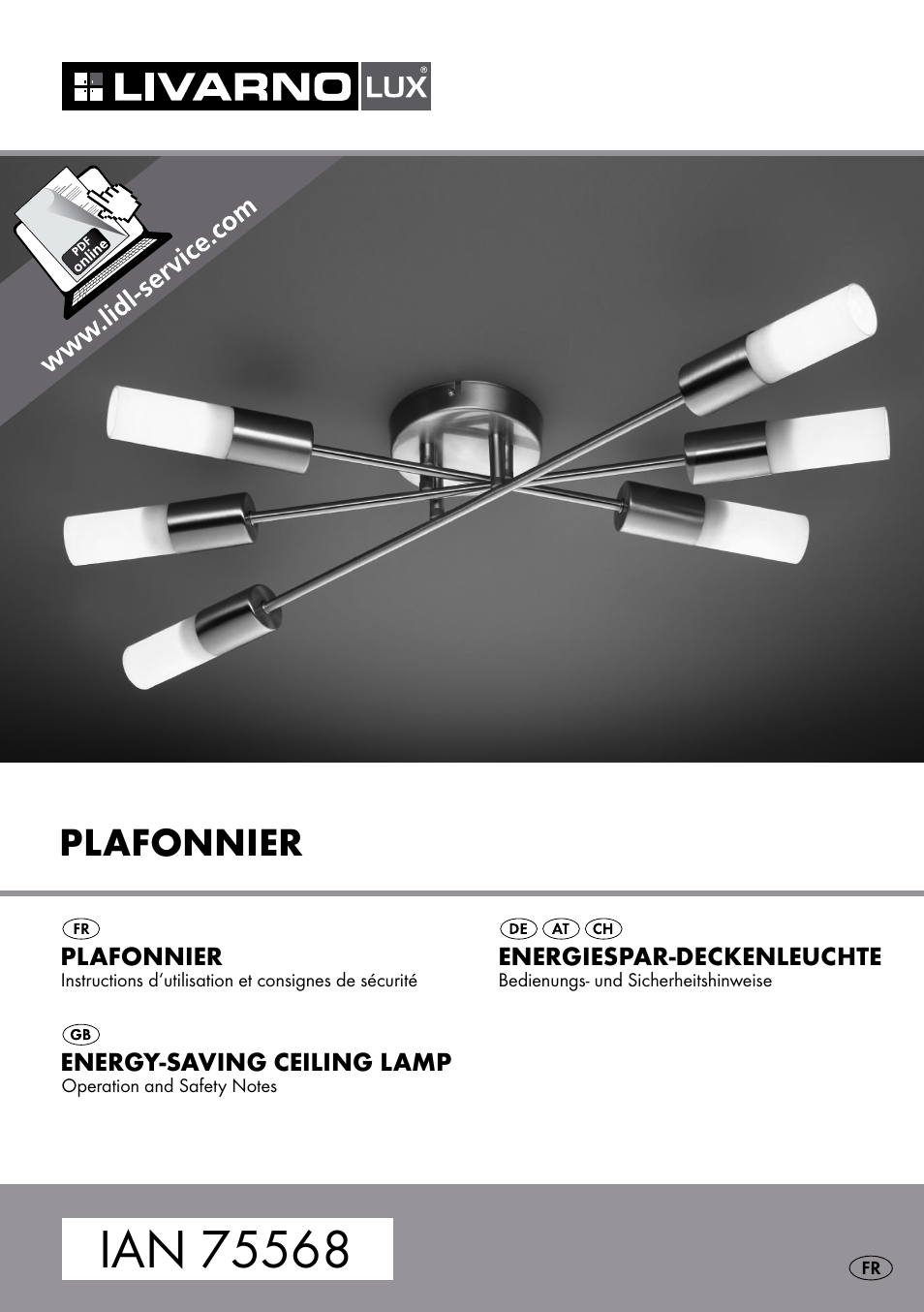 Livarno Energy-Saving Ceiling Lamp User Manual | 25 pages