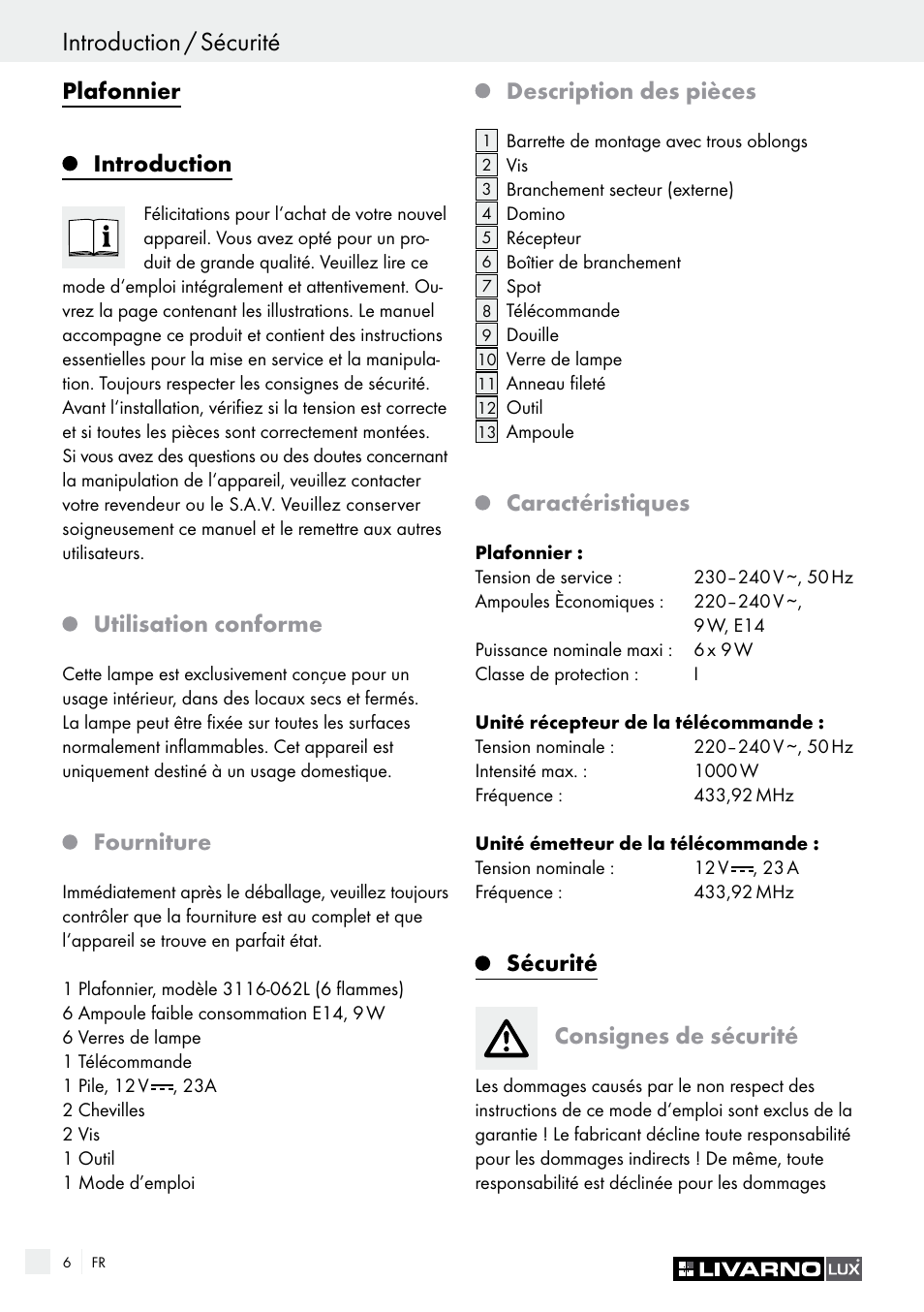 Sécurité / préparation introduction / sécurité, Plafonnier, Introduction | Utilisation conforme, Fourniture, Description des pièces, Caractéristiques, Sécurité consignes de sécurité | Livarno Energy-Saving Ceiling Lamp User Manual | Page 6 / 25