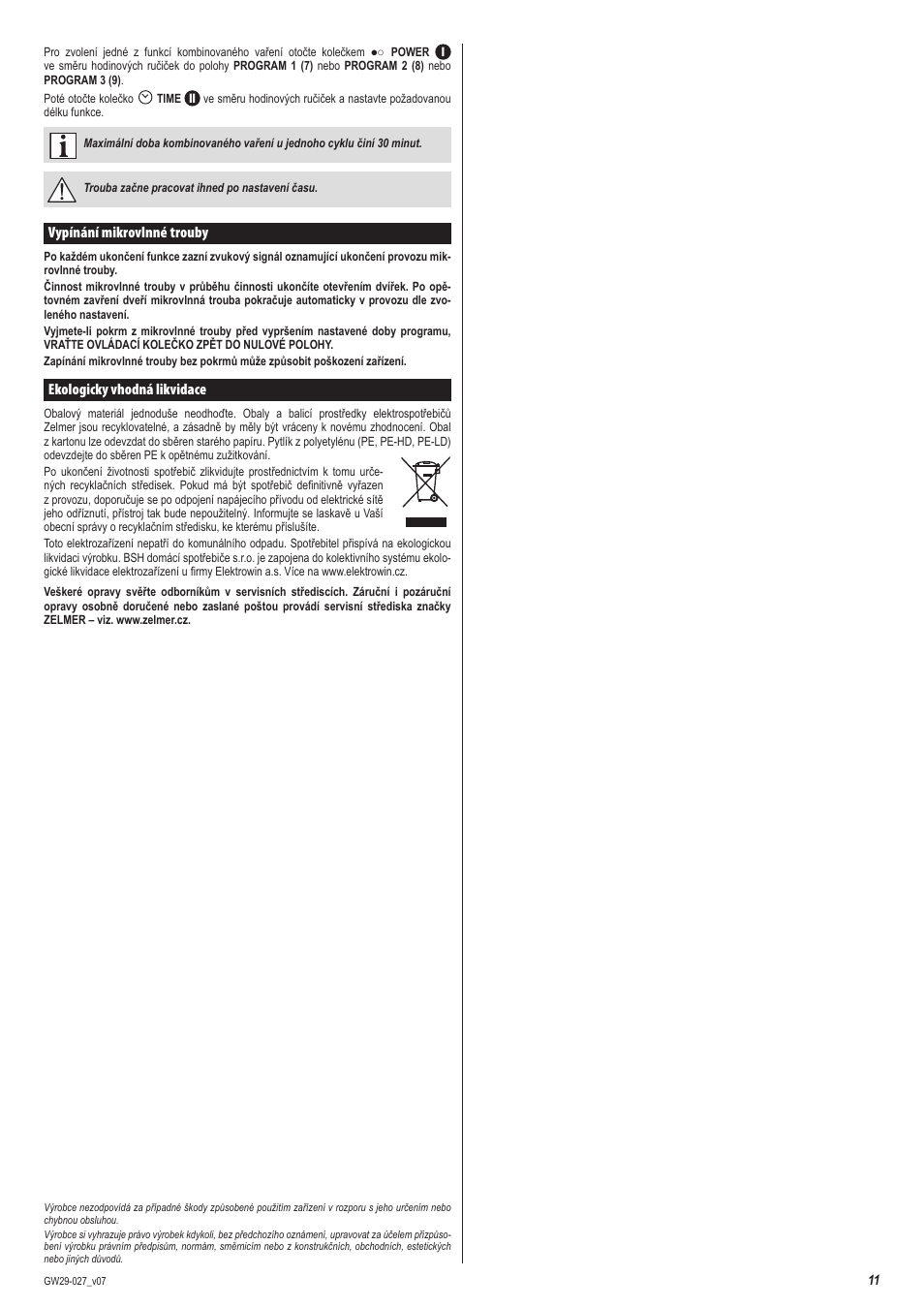 Vypínání mikrovlnné trouby, Ekologicky vhodná likvidace | ZELMER 29Z020 User Manual | Page 11 / 48