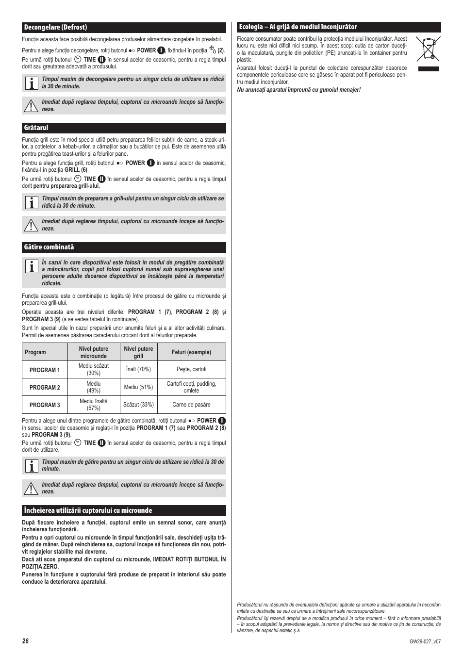 Ecologia – ai grijă de mediul înconjurător, Decongelare (defrost), Grătarul | Gătire combinată, Încheierea utilizării cuptorului cu microunde | ZELMER 29Z020 User Manual | Page 26 / 48