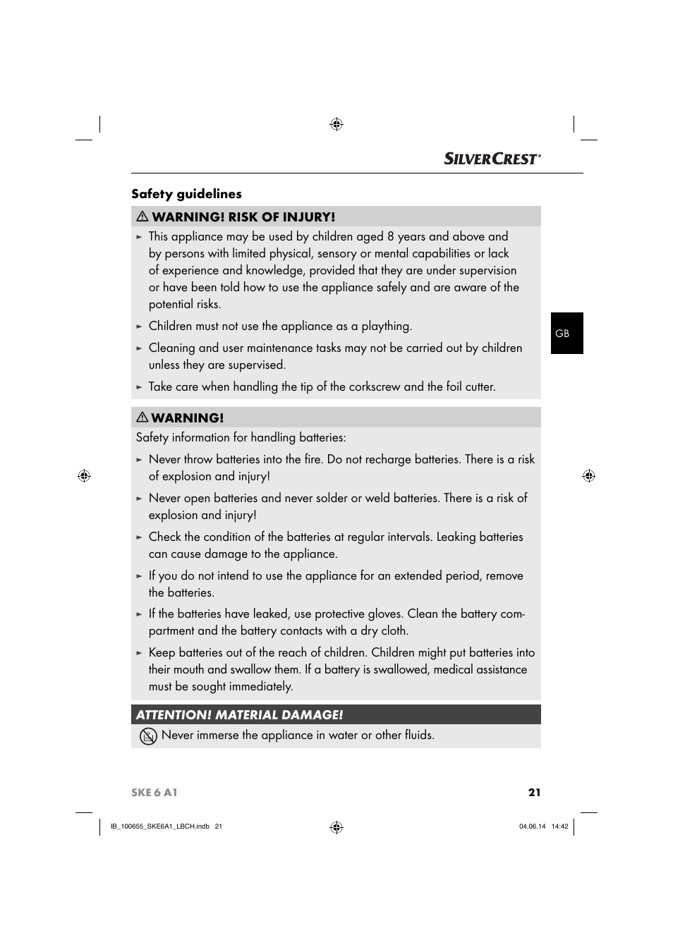 Safety guidelines warning! risk of injury, Children must not use the appliance as a plaything, Warning! safety information for handling batteries | Silvercrest SKE 6 A1 User Manual | Page 24 / 28